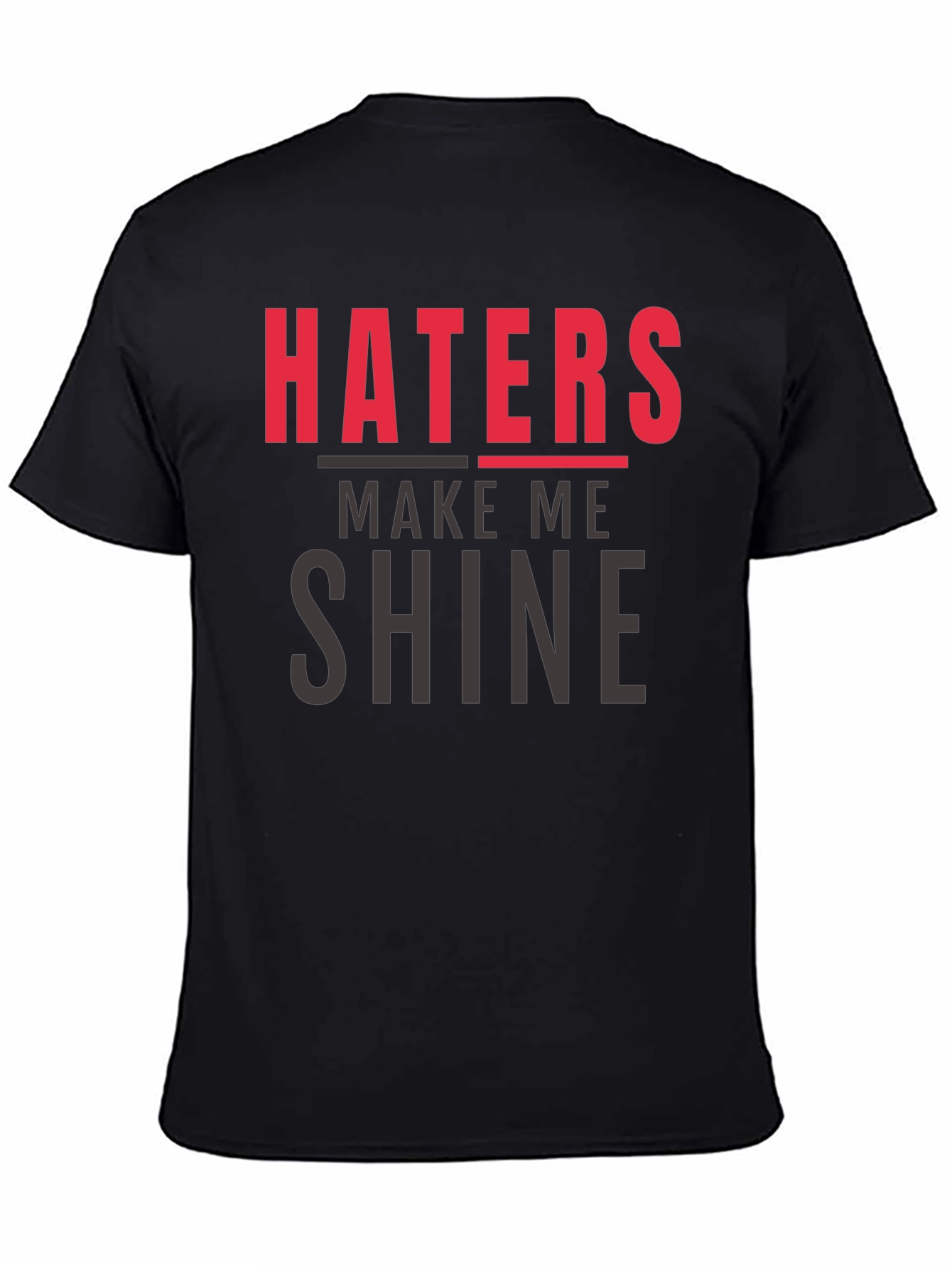 Black Haters Make Me Shine Graphic Tee - Black view 4