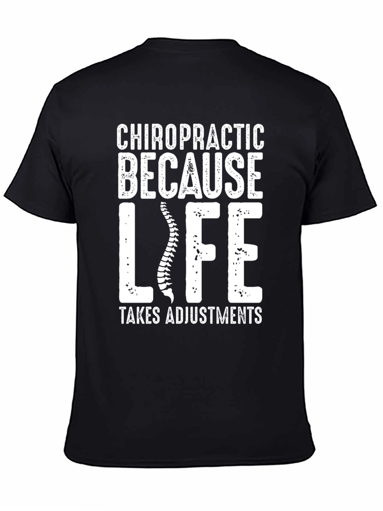 Black Chiropractic Adjustment T-Shirt - Life Takes Adjustments Tee view 4