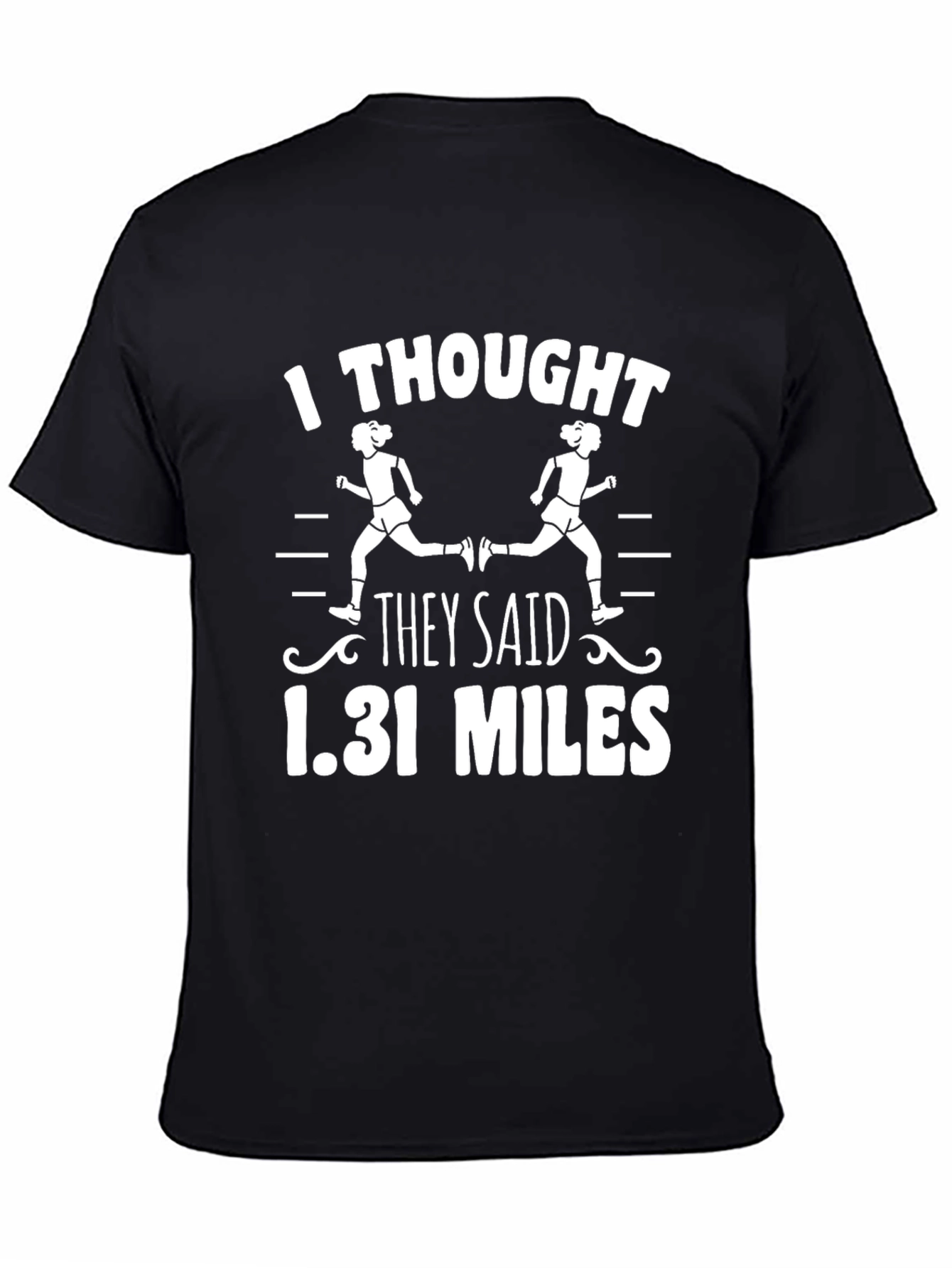 Black Funny Marathon Runner T-Shirt 13.1 Miles view 4