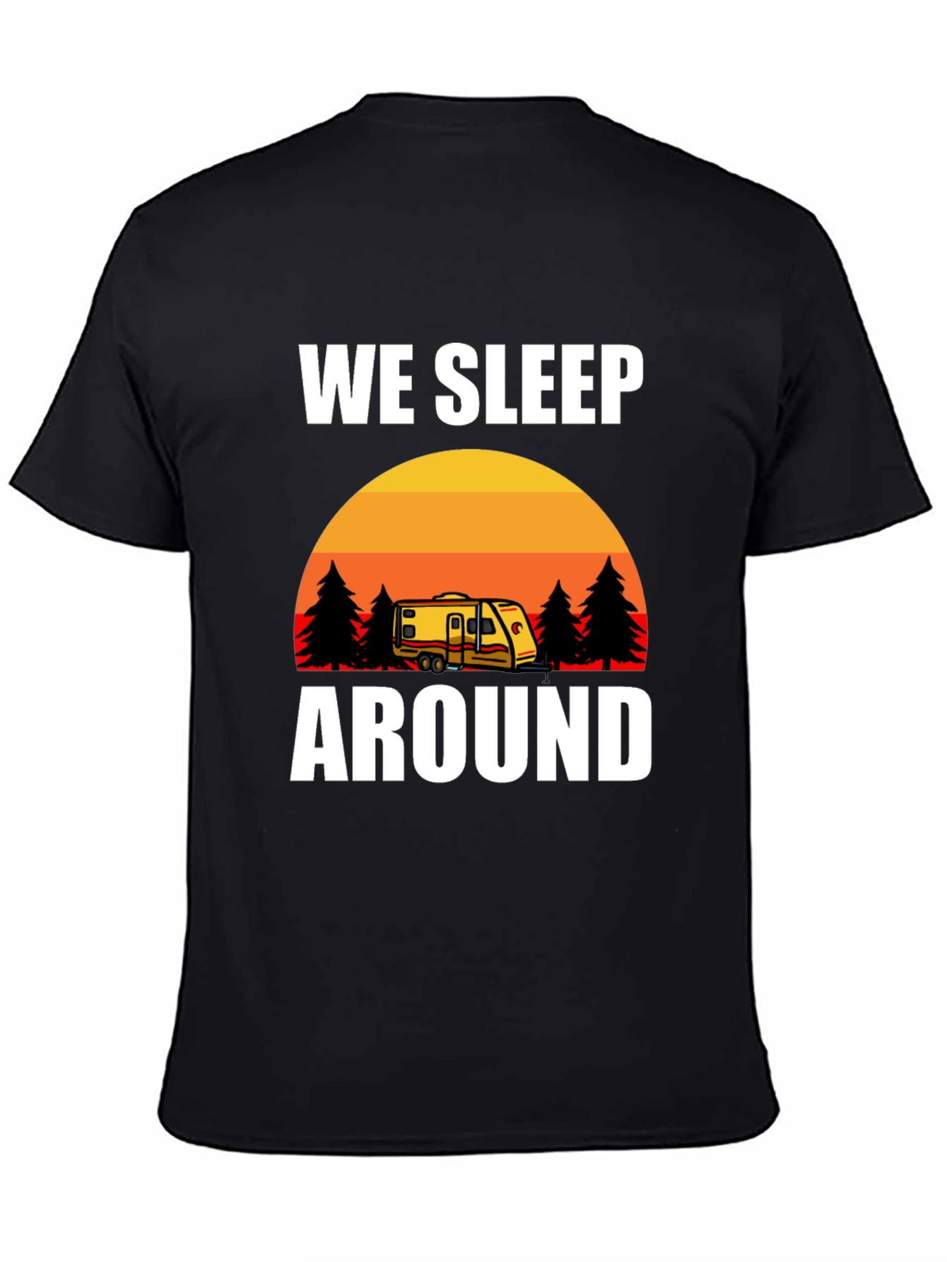 Black We Sleep Around Camping Graphic Tee view 4
