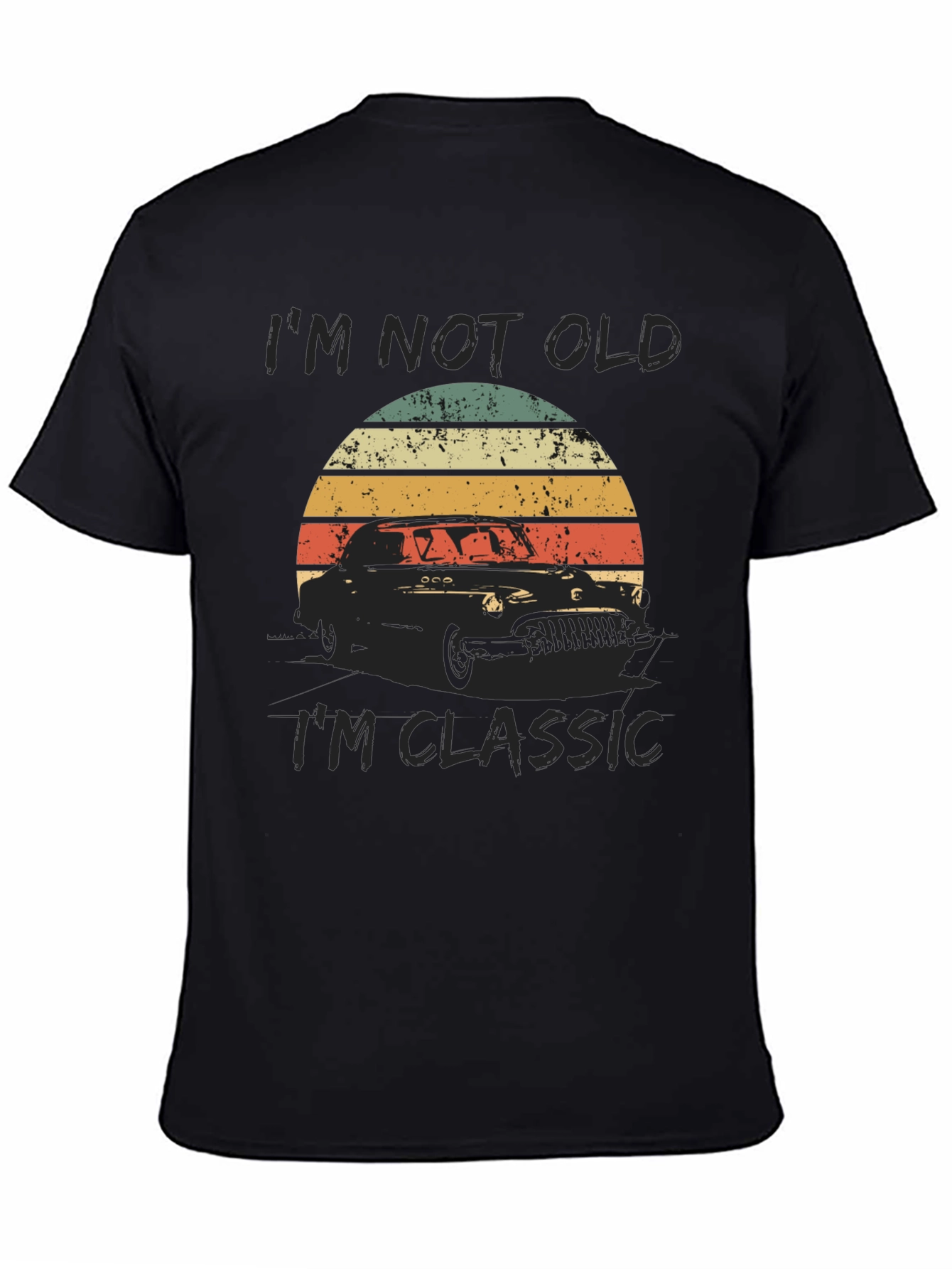 Black I'm Not Old, I'm Classic Car T-Shirt view 4