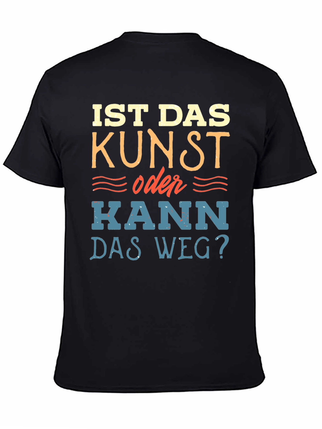 Black Is Das Kunst Funny German Humor T-Shirt view 4