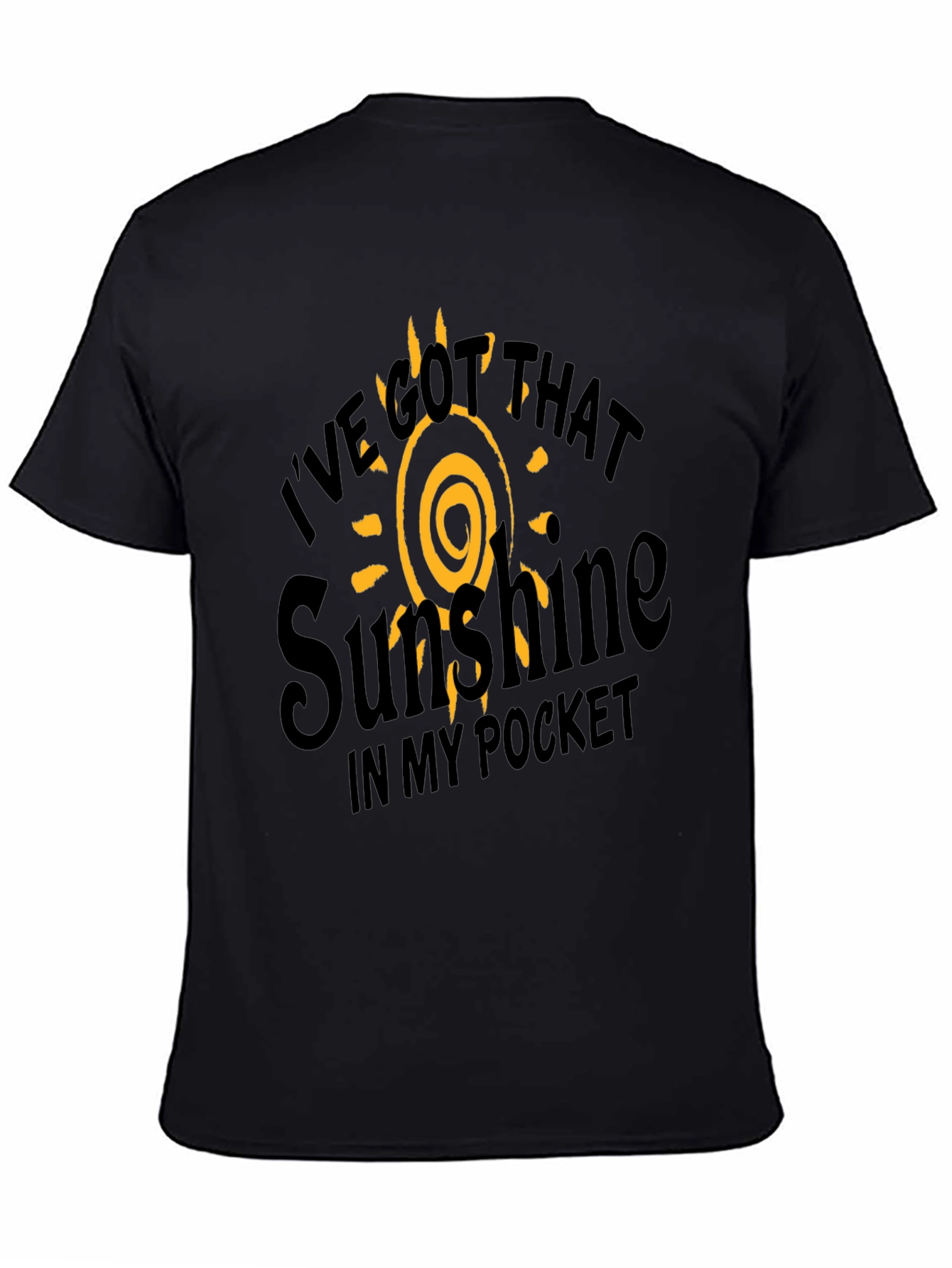 Black Sunshine in My Pocket Graphic T-Shirt view 4