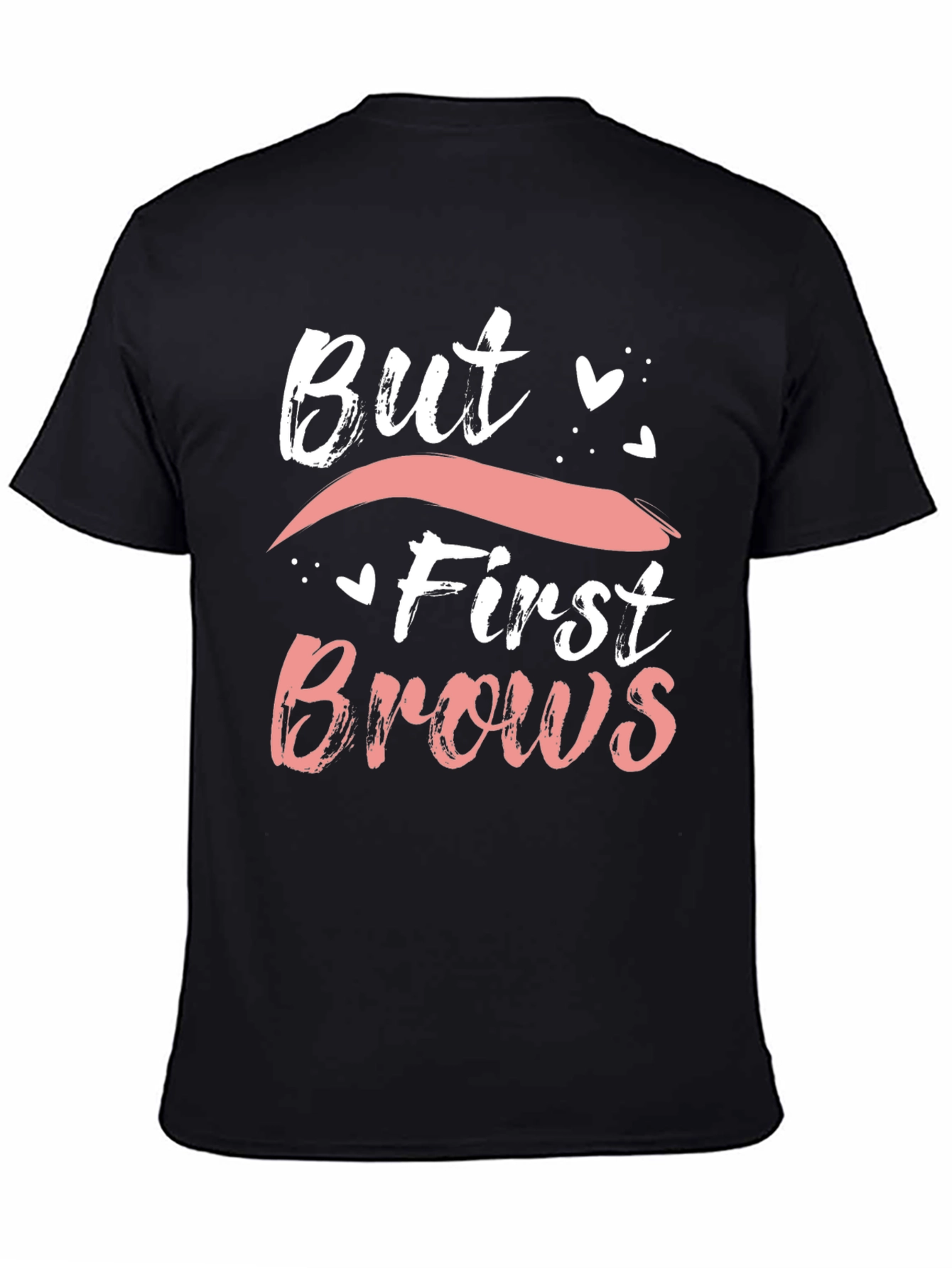 Black But First Brows Graphic Tee - Stylish and Trendy view 4