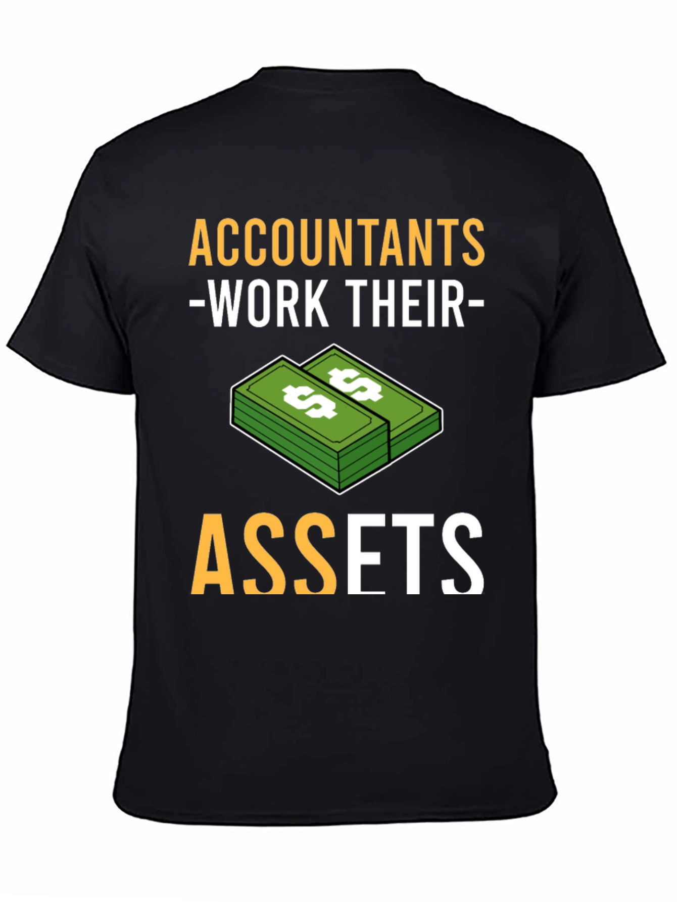Black Accountants Work Their Assets Graphic T-Shirt view 4