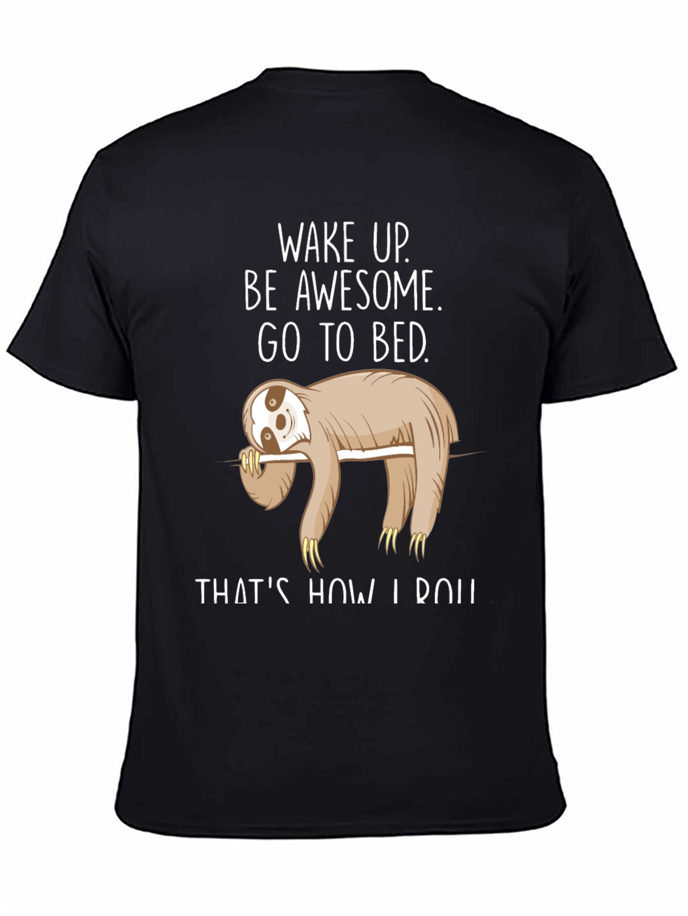 Black Sloth Wake Up T-Shirt - Funny Sleepy Animal Tee view 4