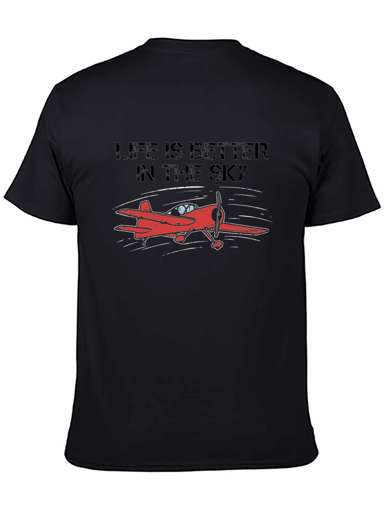 Life is Better in the Sky T-Shirt - 4