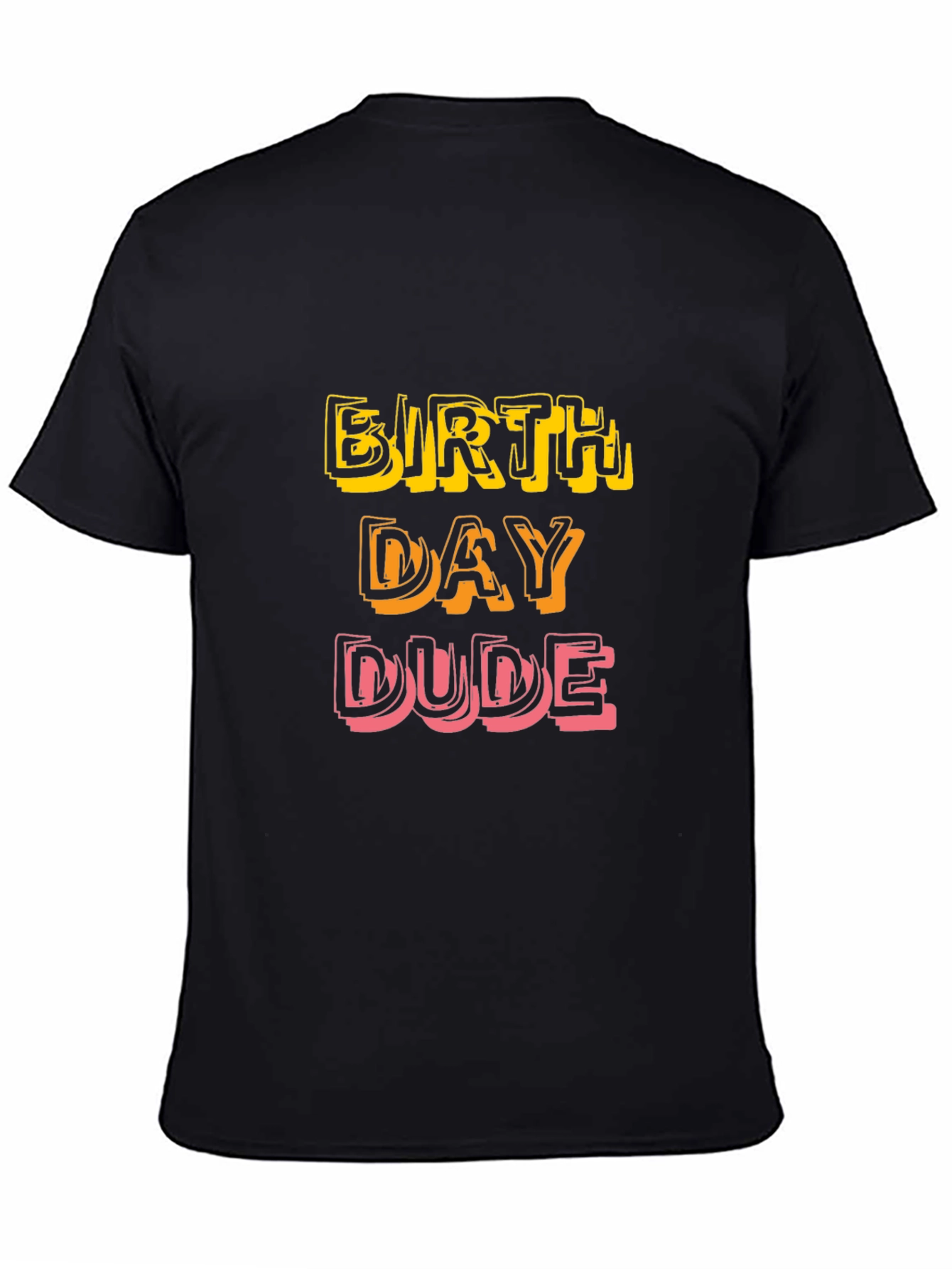 Black Birthday Dude T-Shirt - Fun Celebration Tee view 4