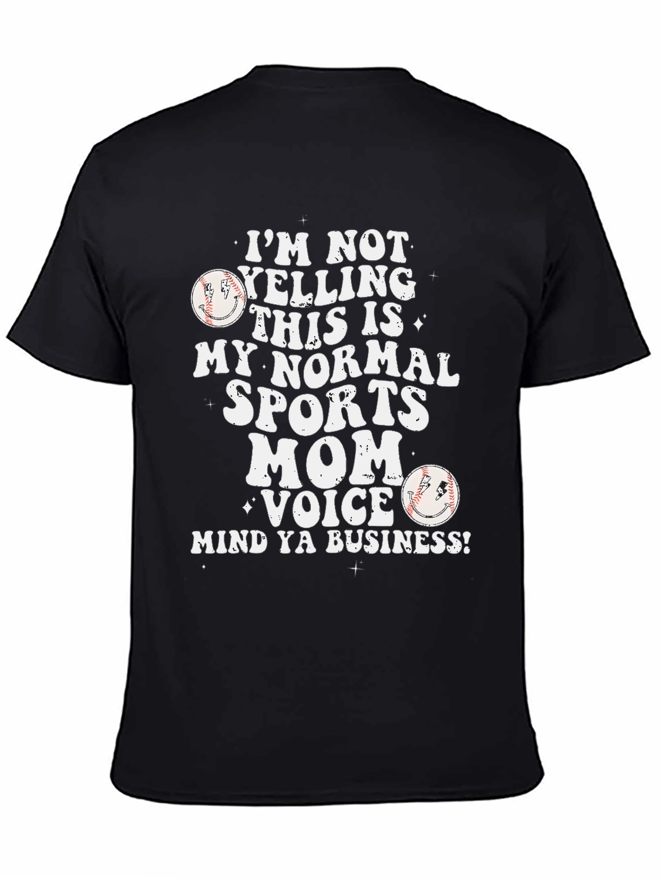 Black Sports Mom T-Shirt - I'm Not Yelling Baseball view 4