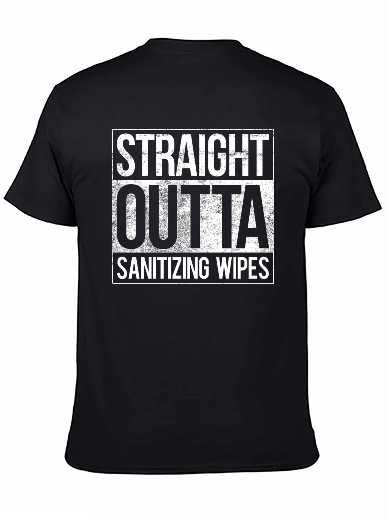 Black Straight Outta Sanitizing Wipes T-Shirt view 4