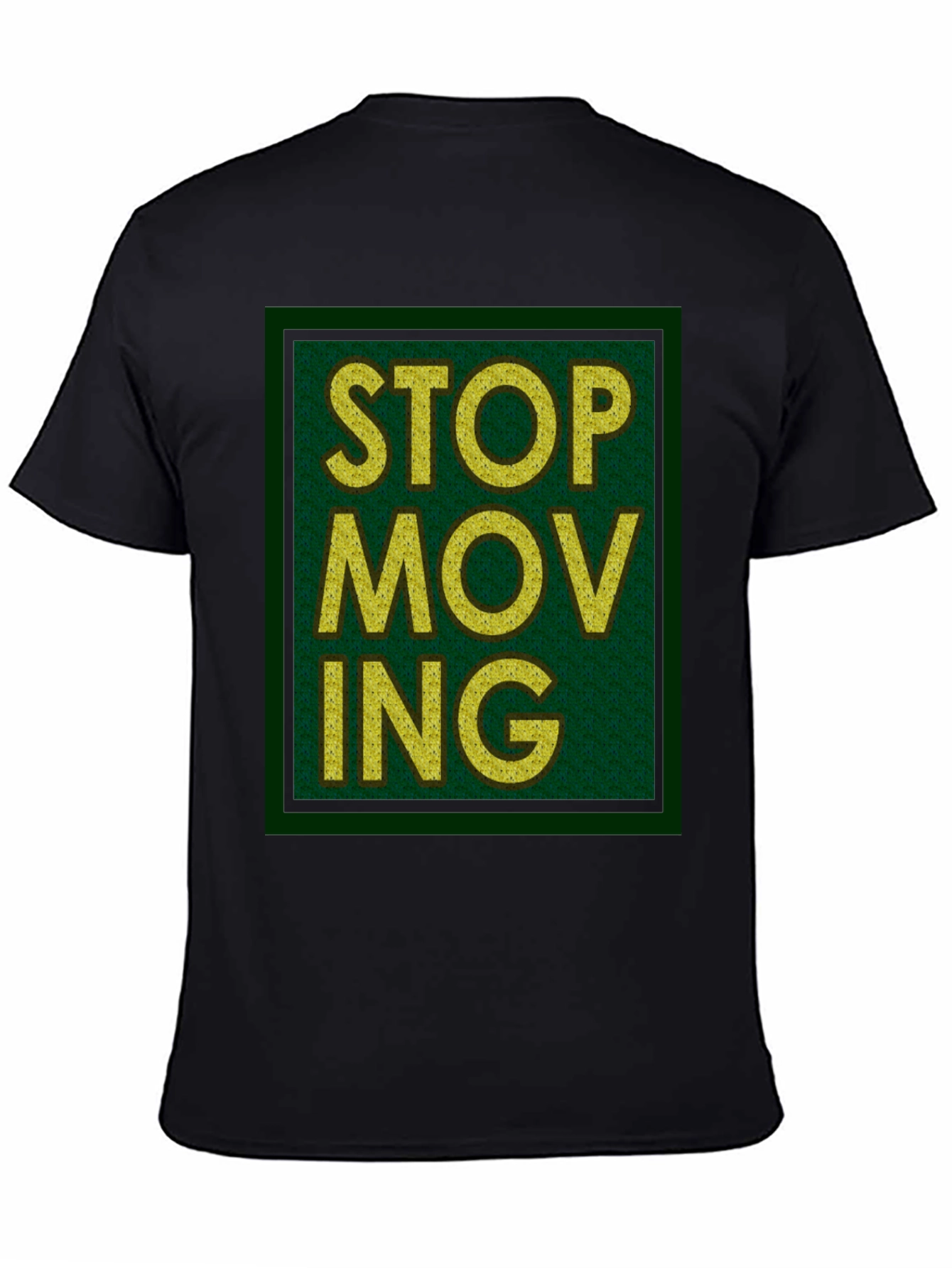 Black Stop Moving Graphic Print Black T-Shirt view 4