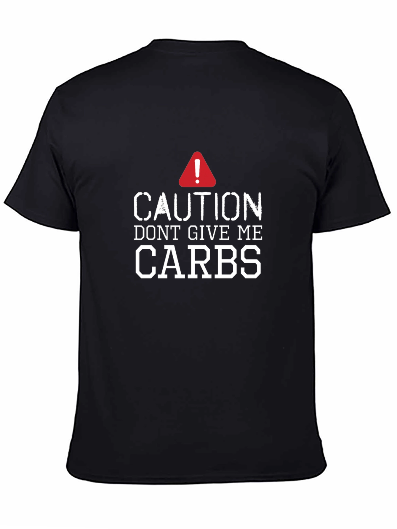 Black Caution: Don't Give Me Carbs Graphic T-Shirt view 4