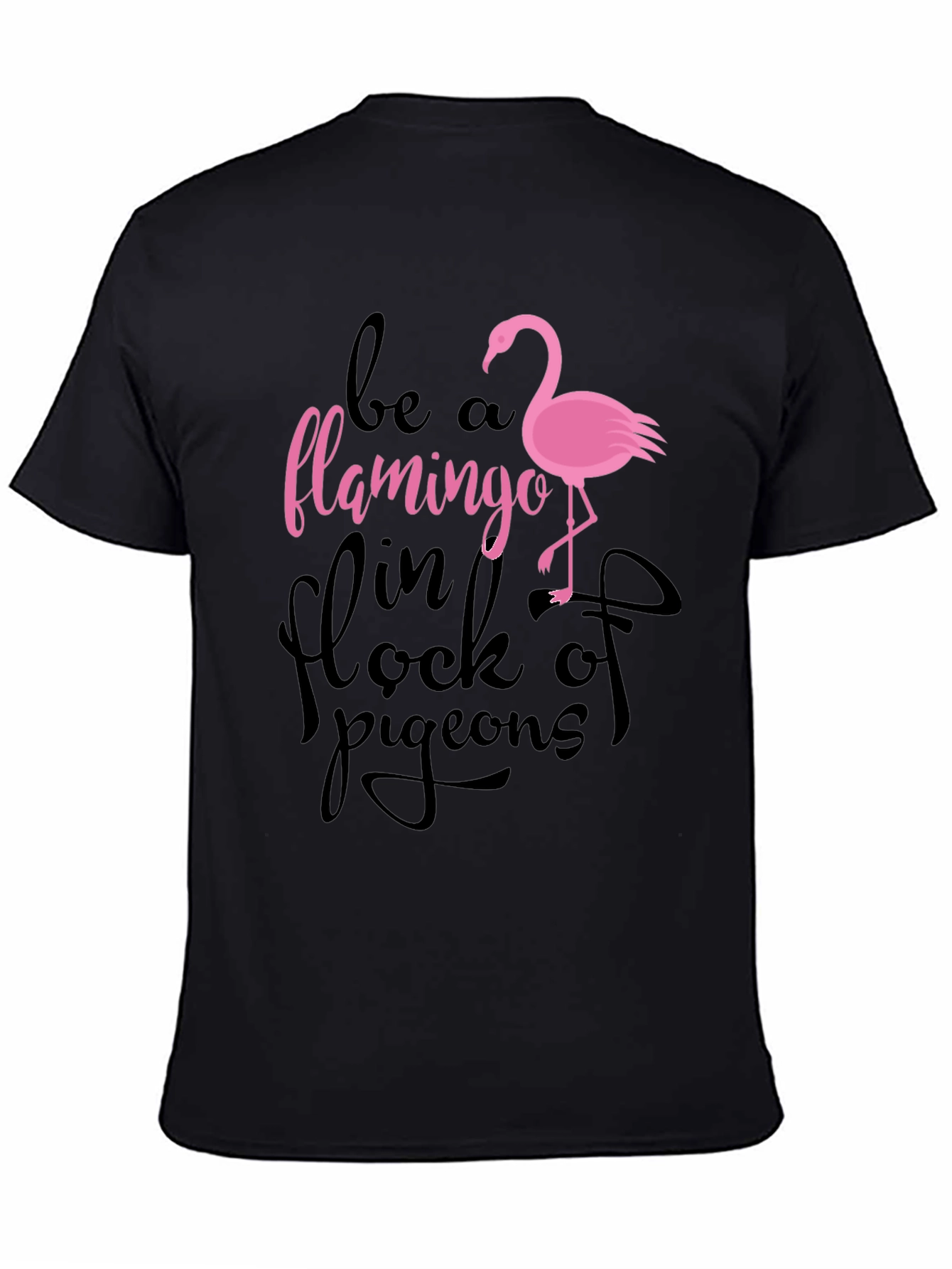 Black Be a Flamingo T-Shirt view 4