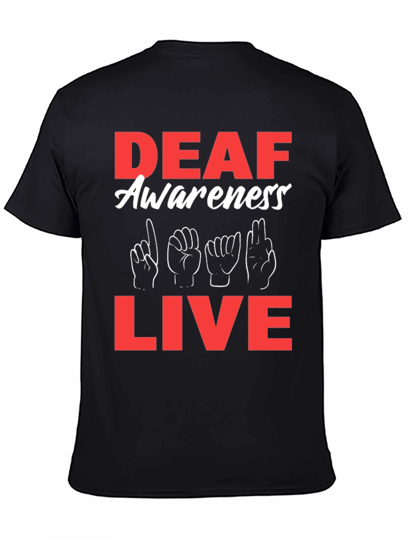 Black Deaf Awareness Live T-Shirt view 4