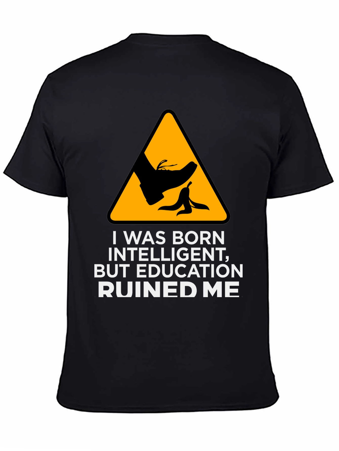 Black Funny "Education Ruined Me" Graphic Tee view 4