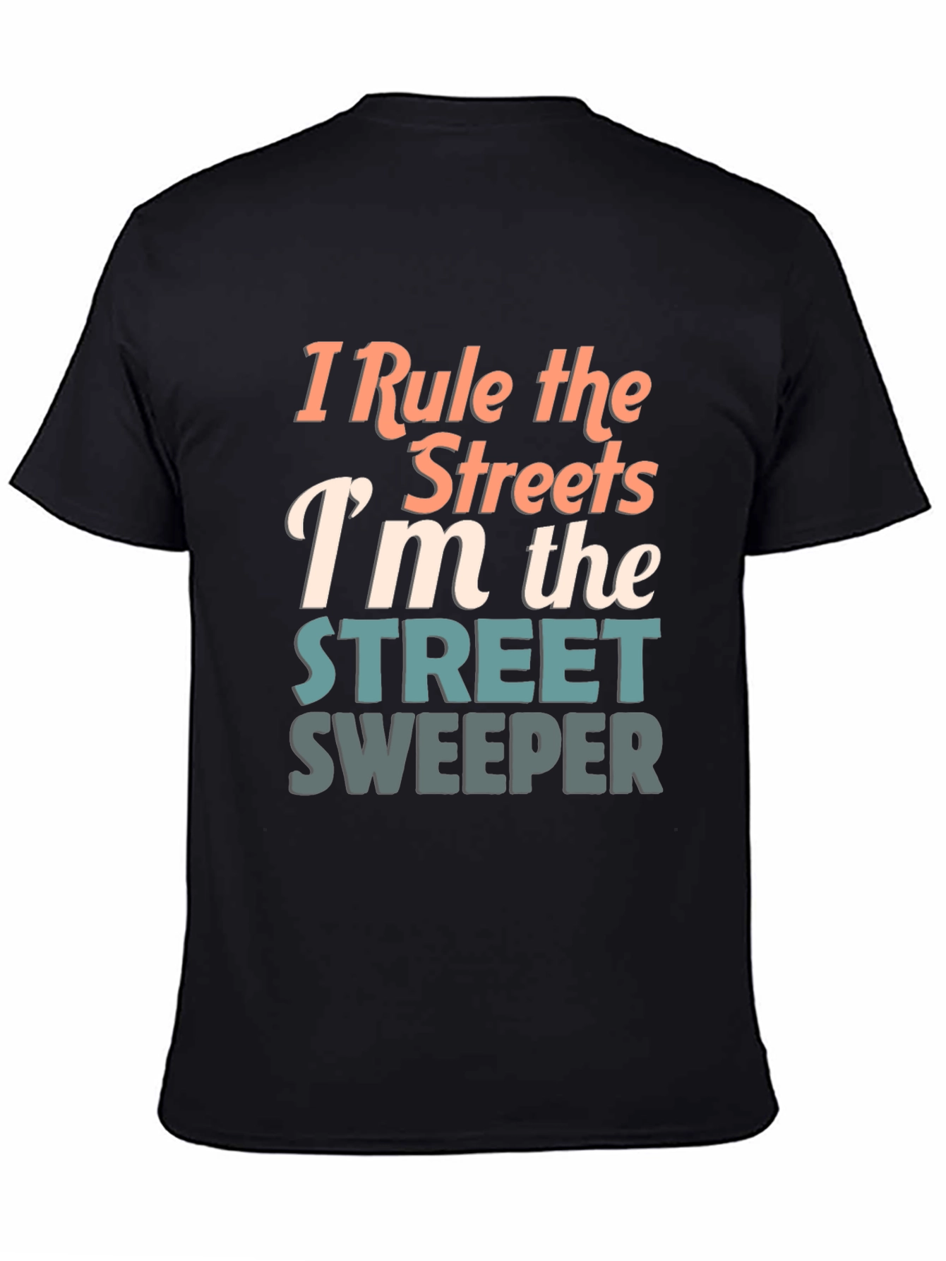 Black Street Sweeper Graphic Tee - "I Rule the Streets" view 4