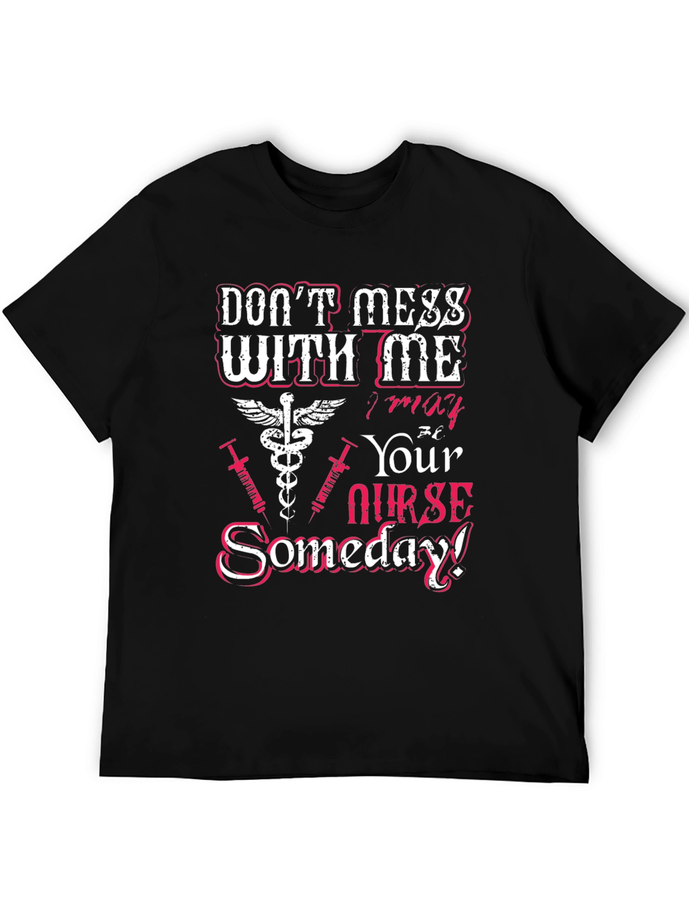 Black Don't Mess With Me Nurse T-Shirt view 5