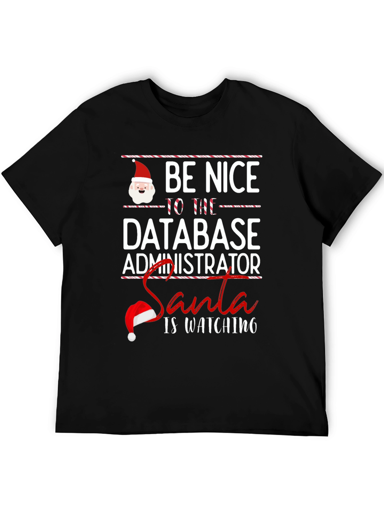 Black Be Nice to the Database Administrator T-Shirt view 5