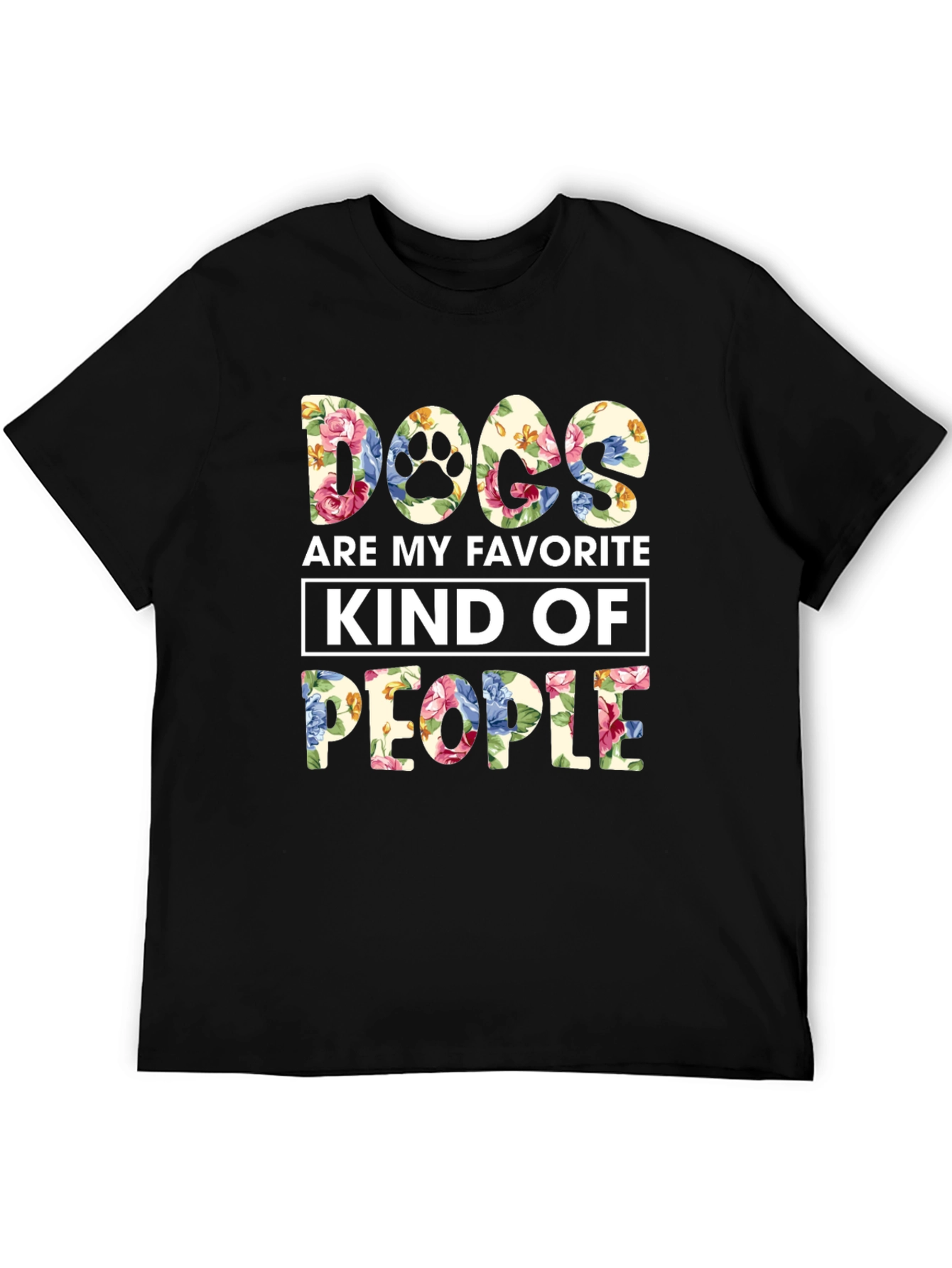 Black Dogs Are My Favorite Kind Of People T-Shirt view 5
