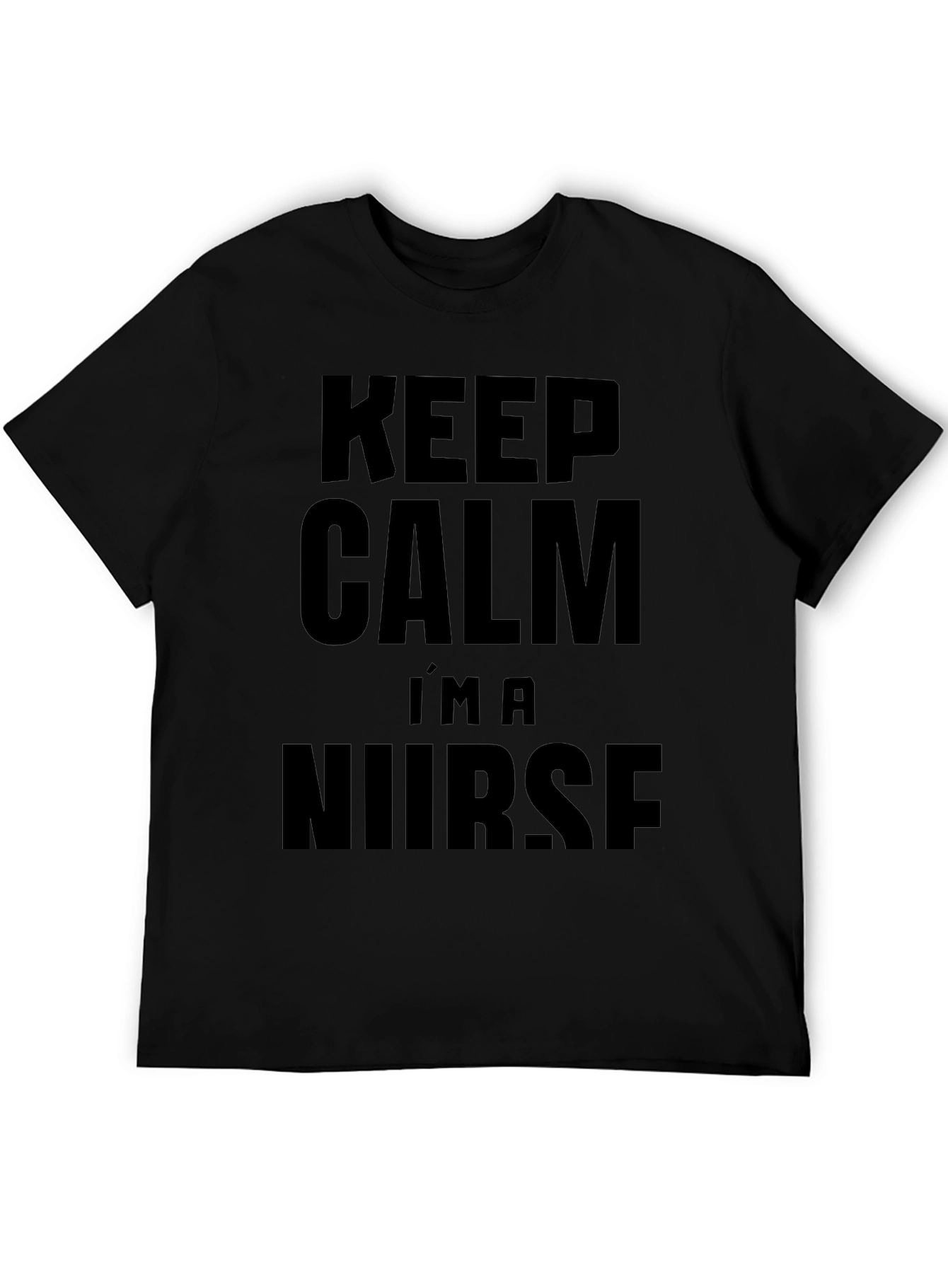 Black Keep Calm I'm A Nurse T-Shirt - Black Cotton Tee view 5