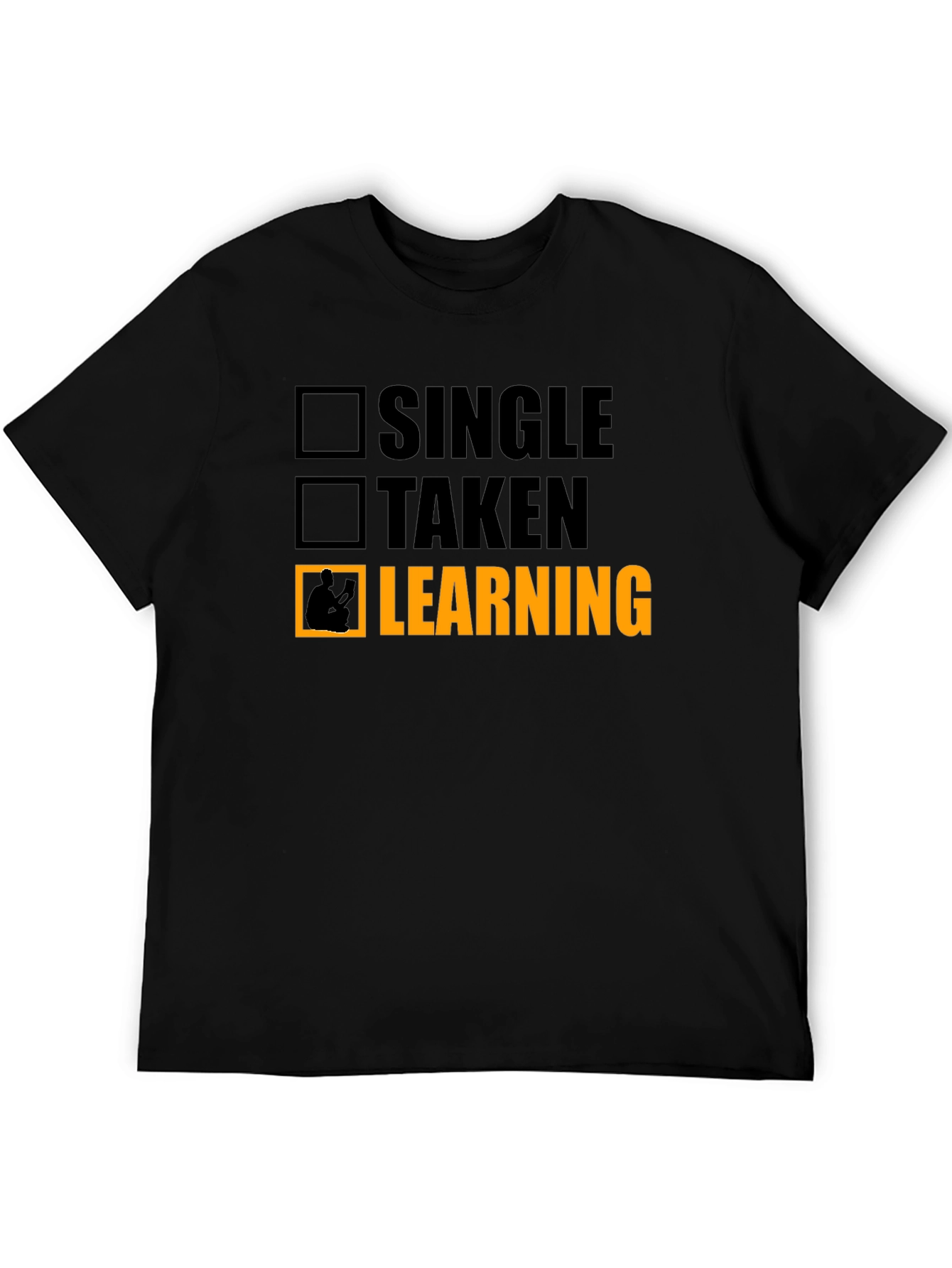 Black Single Taken Learning T-Shirt view 5