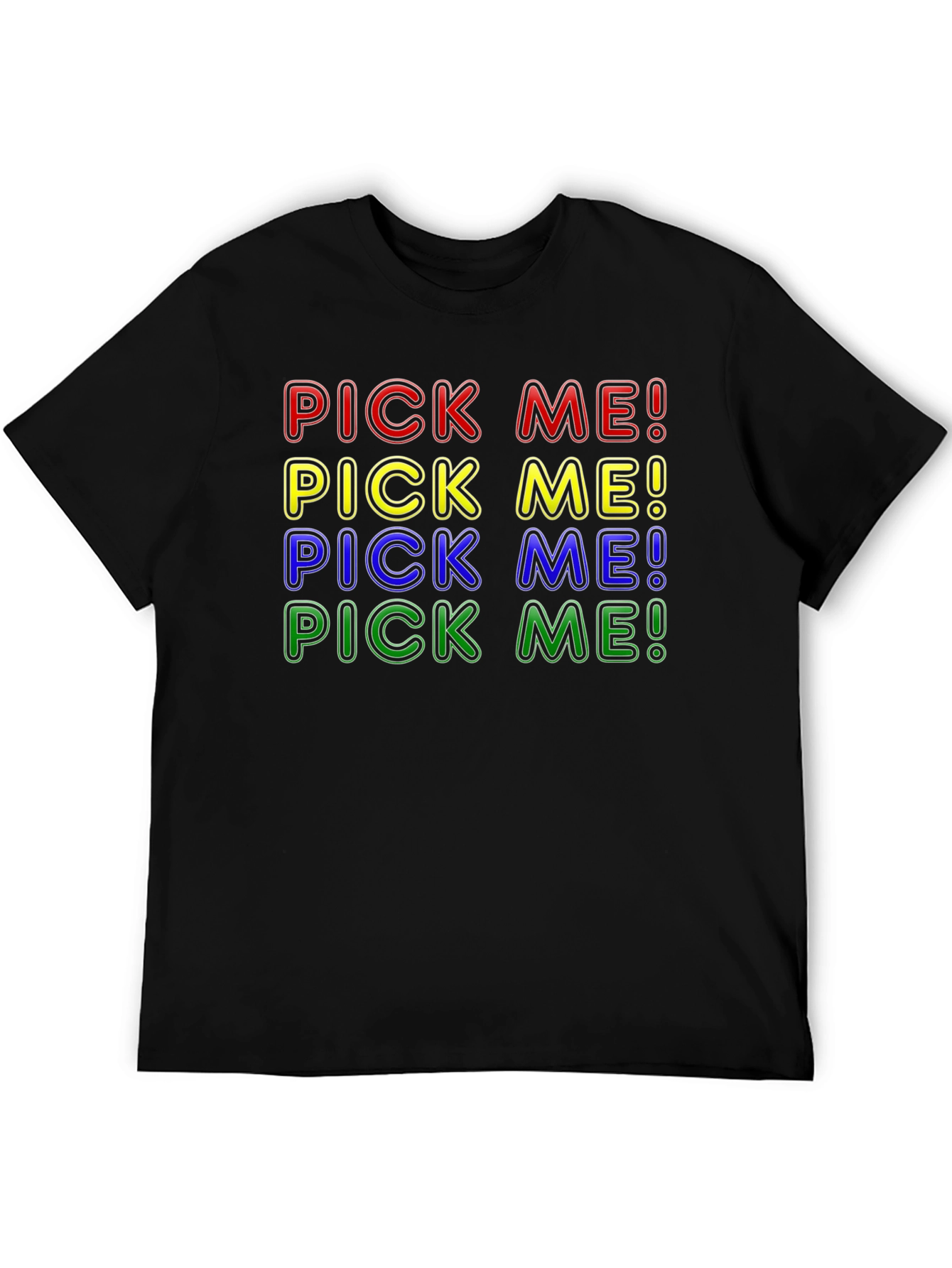 Black Pick Me! Graphic T-Shirt - Bold Colorful Design view 5
