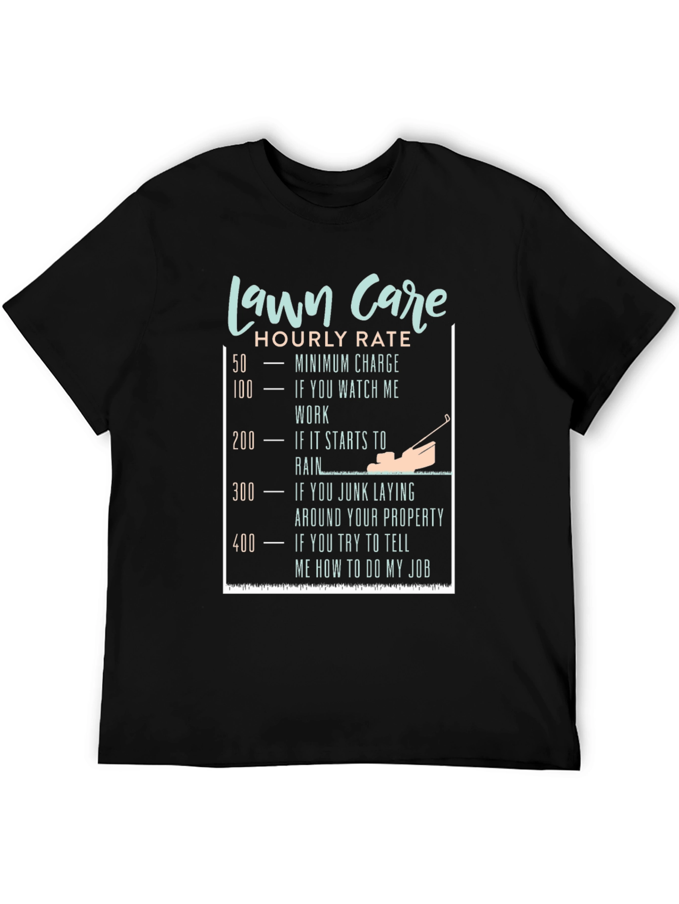Black Funny Lawn Care Hourly Rate T-Shirt view 5