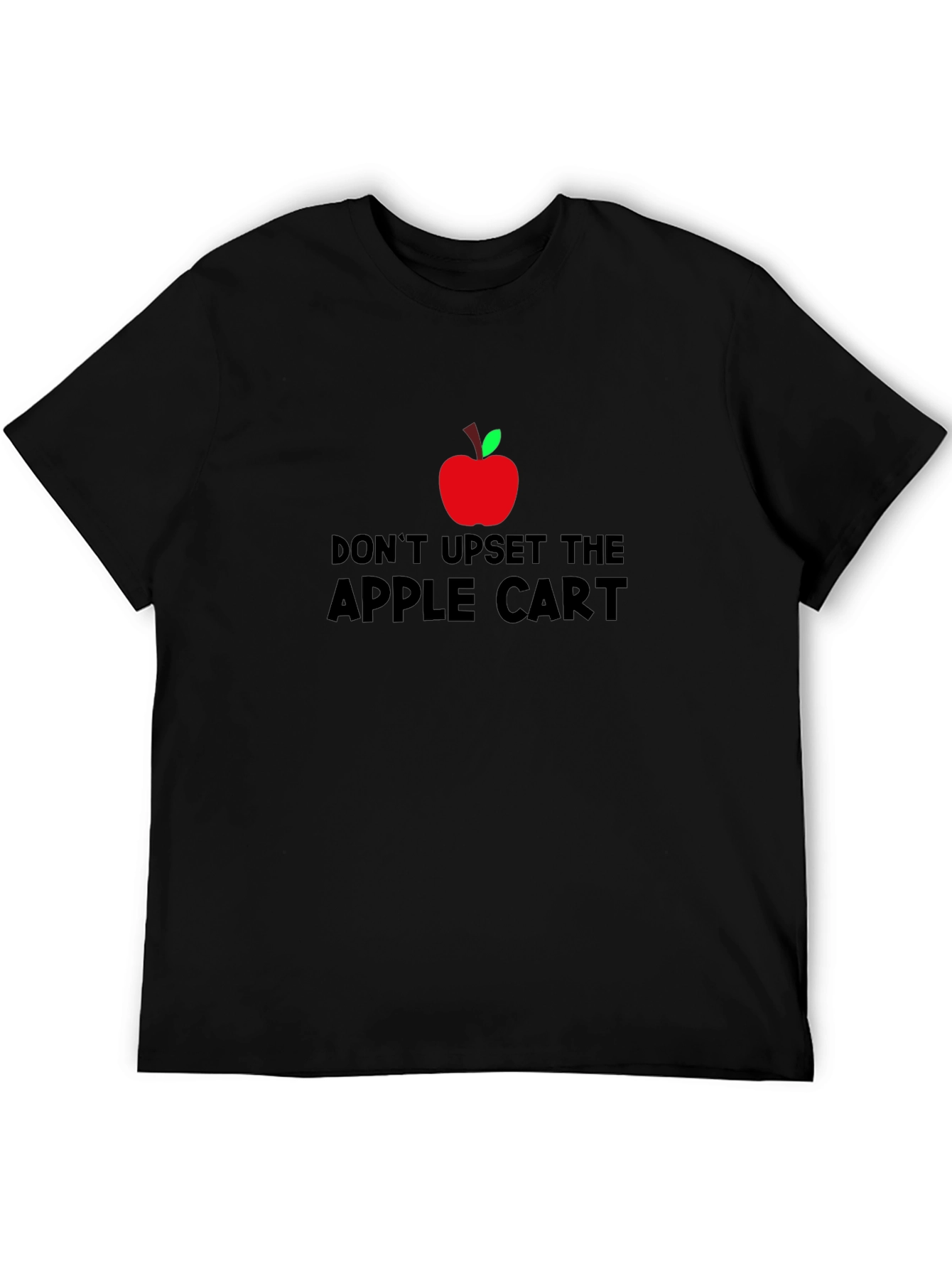 Black Don't Upset the Apple Cart T-Shirt - Black view 5