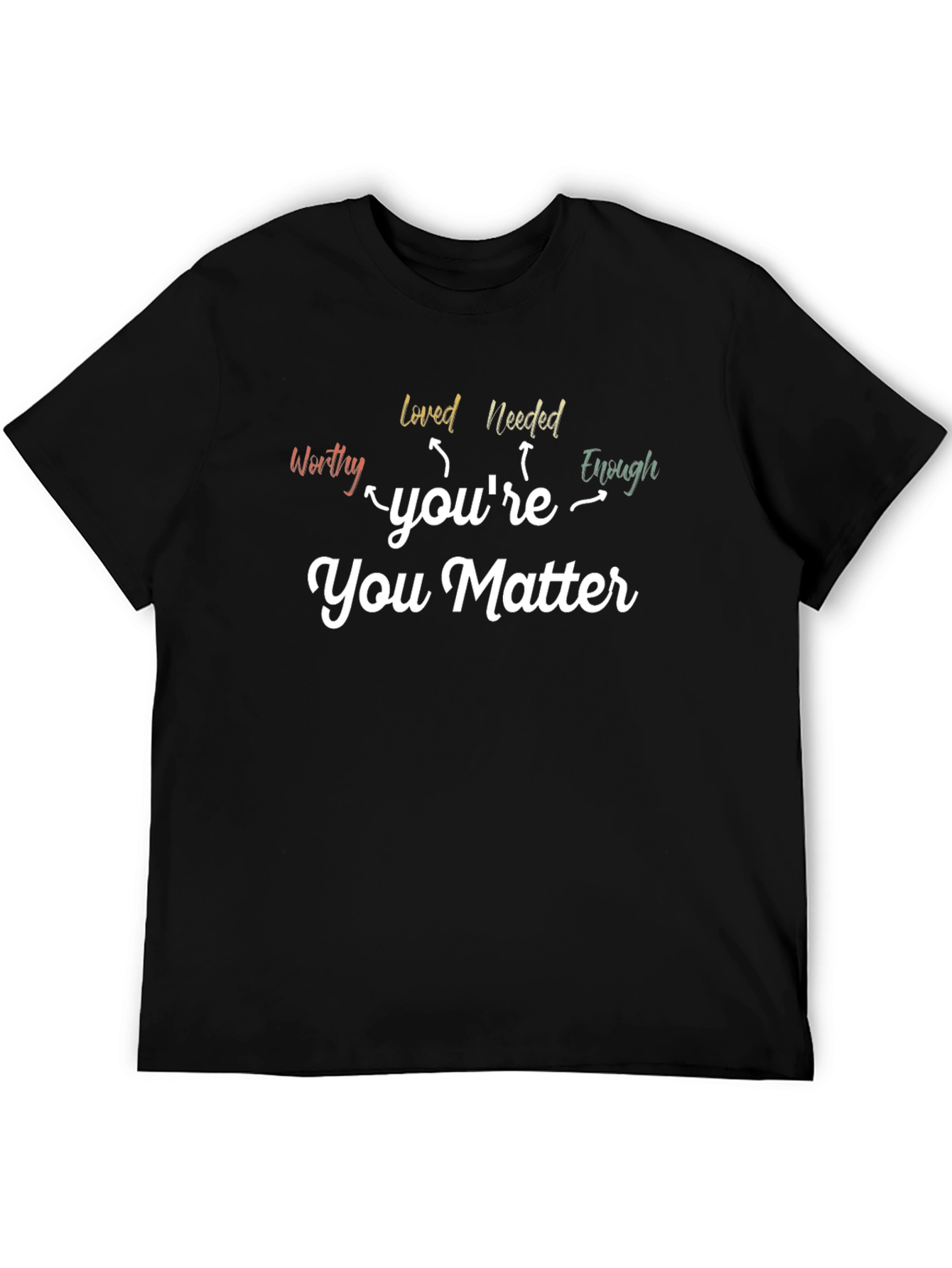 Black You Matter Graphic Tee - Inspirational Message Shirt view 5