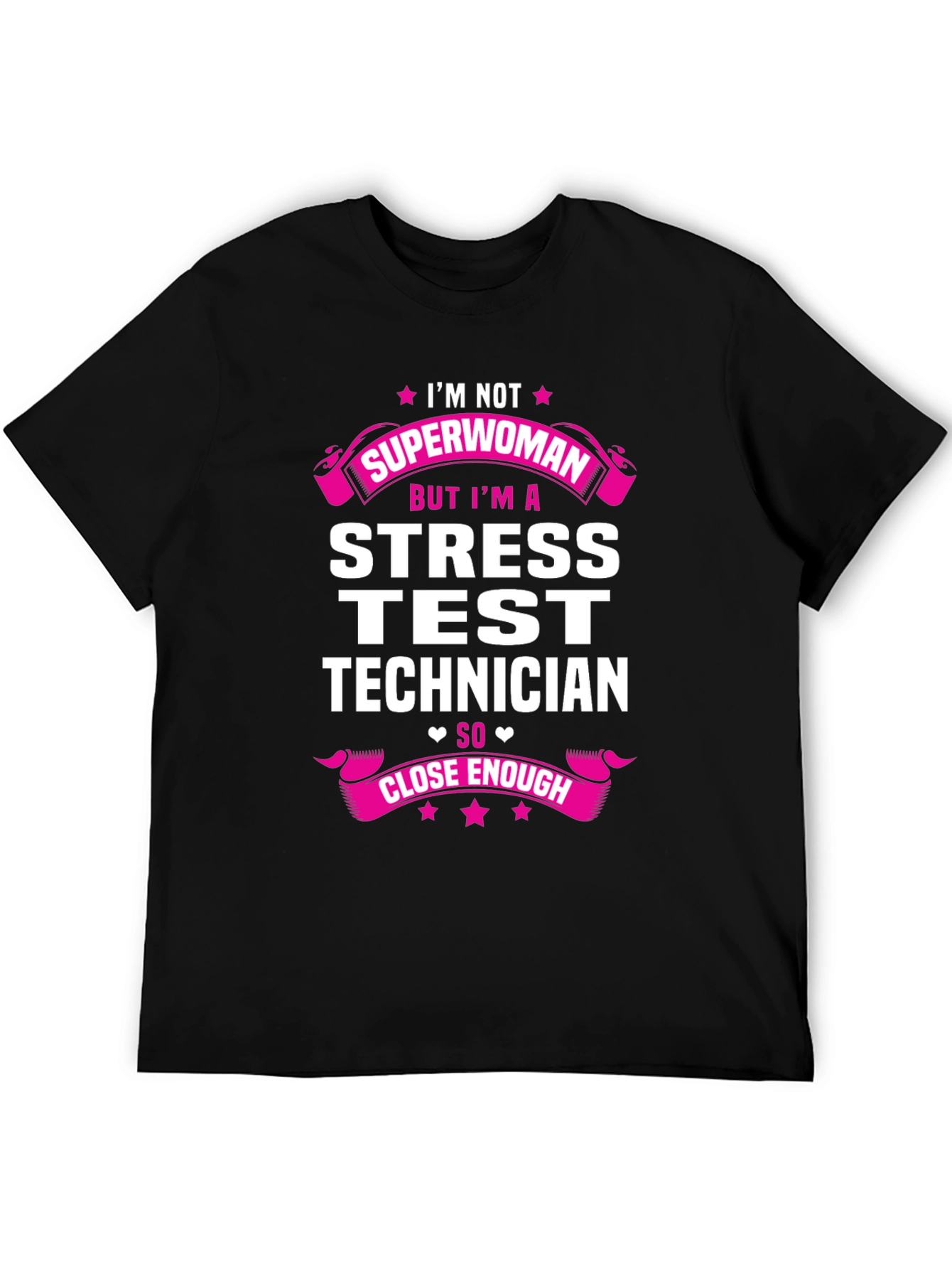Black I'm Not Superwoman Stress Test Technician T-Shirt view 5