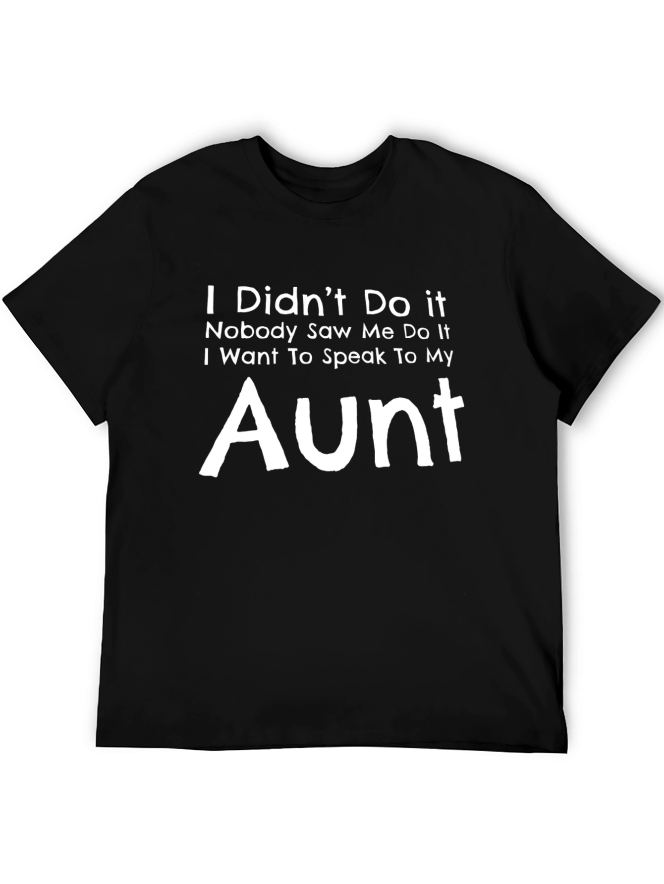 Black Funny Aunt T-Shirt: I Didn't Do It Tee view 5