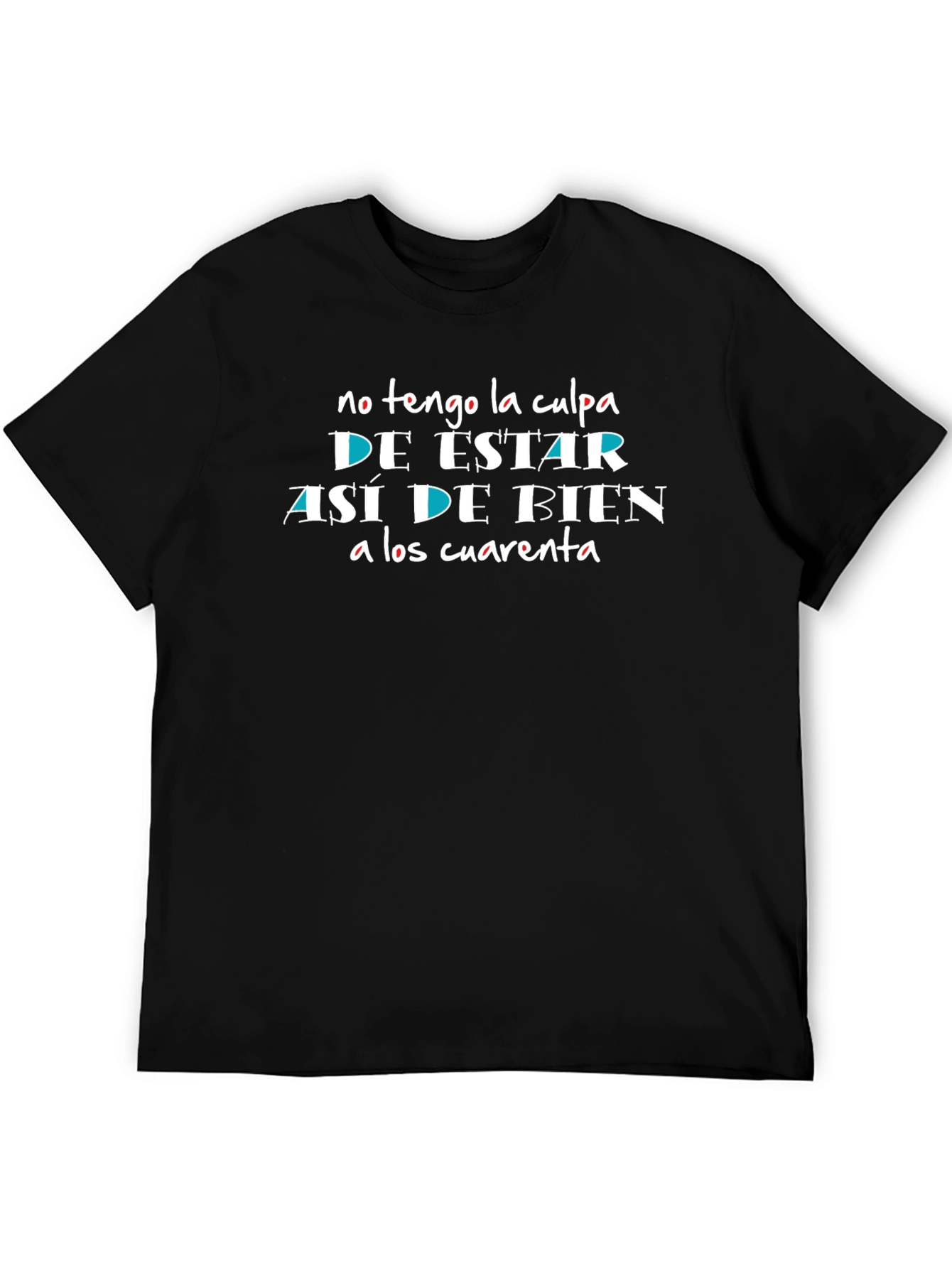 Black Funny Spanish T-Shirt: No Tengo La Culpa view 5