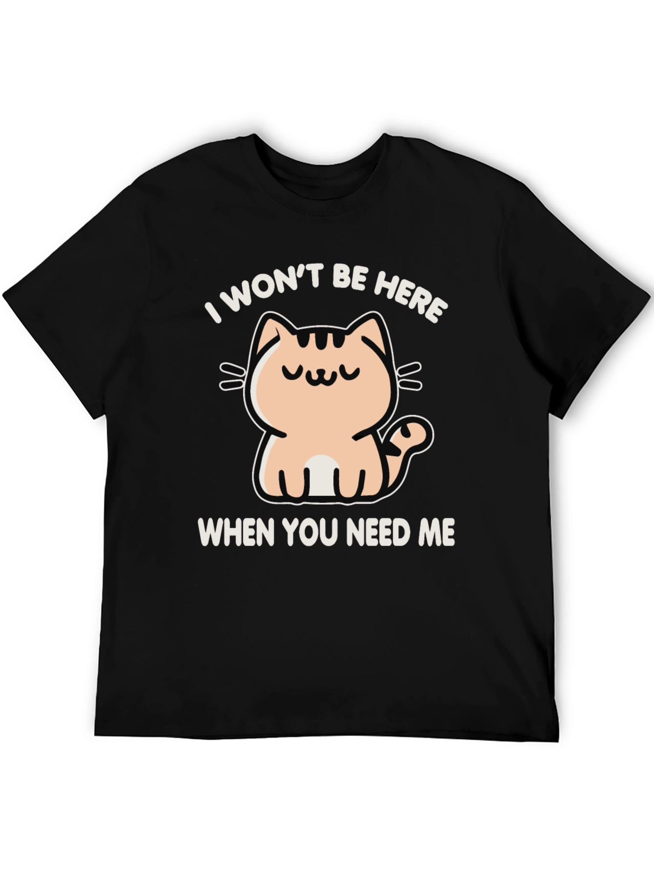 Black Cat Lover Tee: I Won't Be Here Graphic T-Shirt view 5