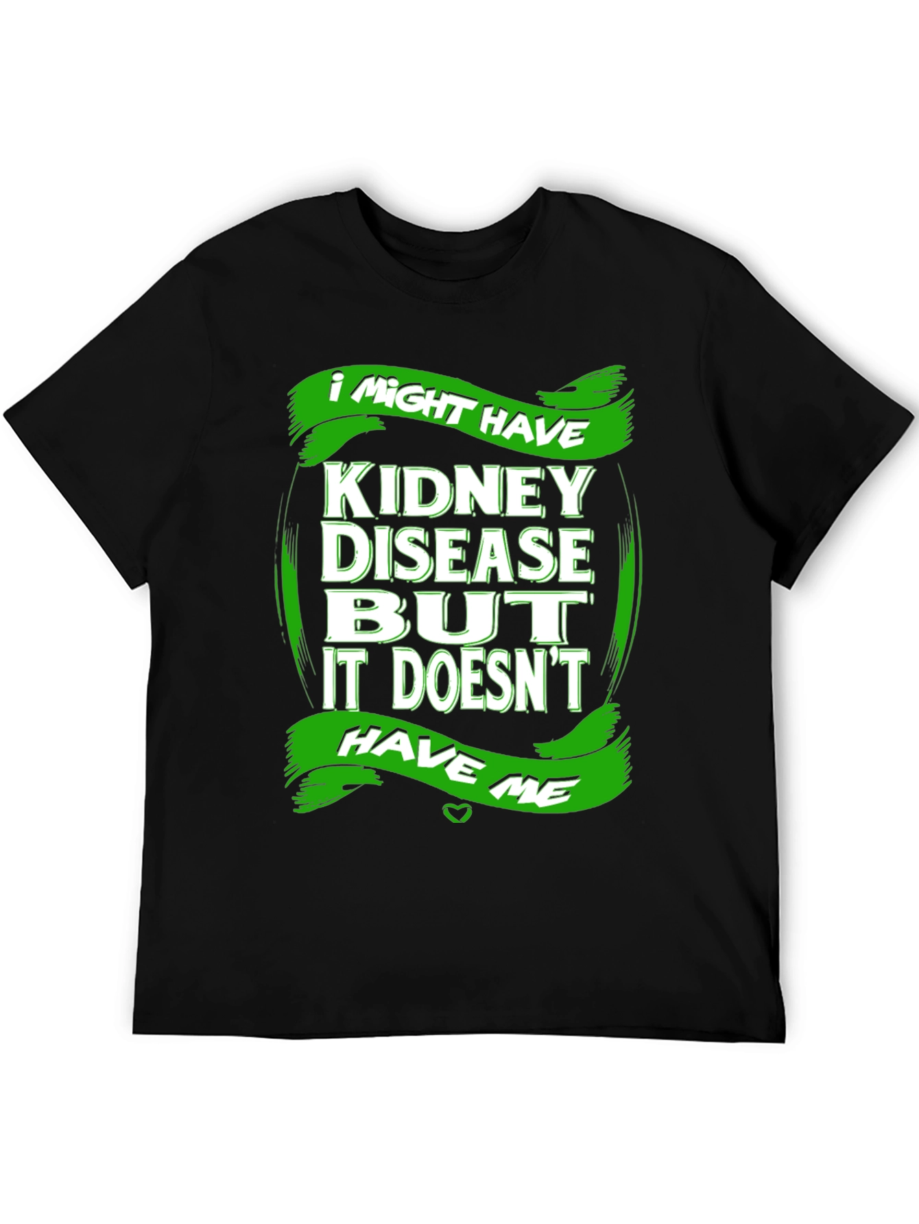 Black Kidney Disease Awareness T-Shirt - I Might Have view 5