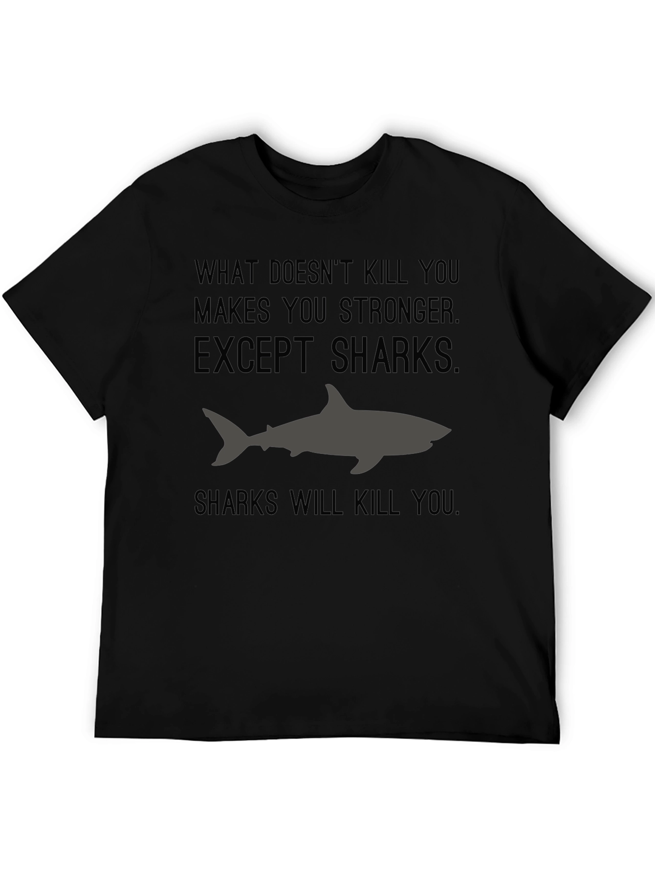 Black Shark Graphic Tee - What Doesn't Kill You Makes You Stronger view 5