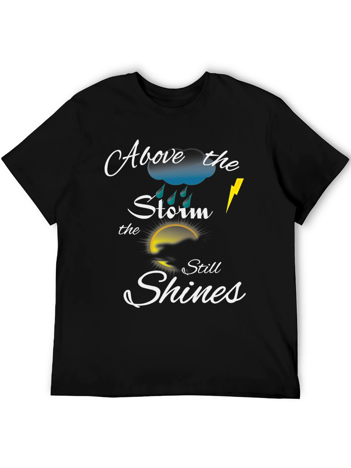 Black Above the Storm Motivational T-Shirt view 5
