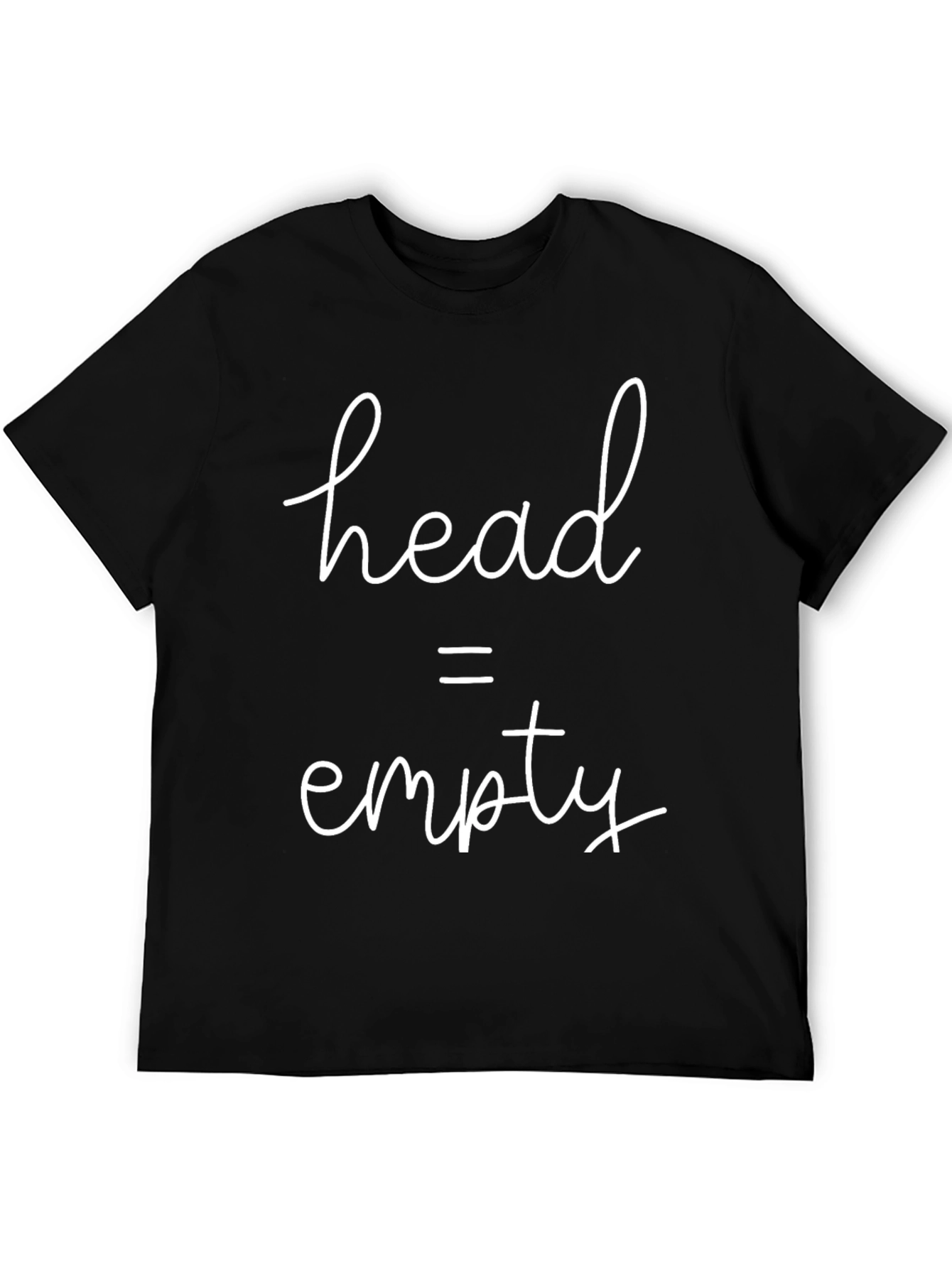 Black Head Empty T-Shirt: Humorous Slogan Tee view 5