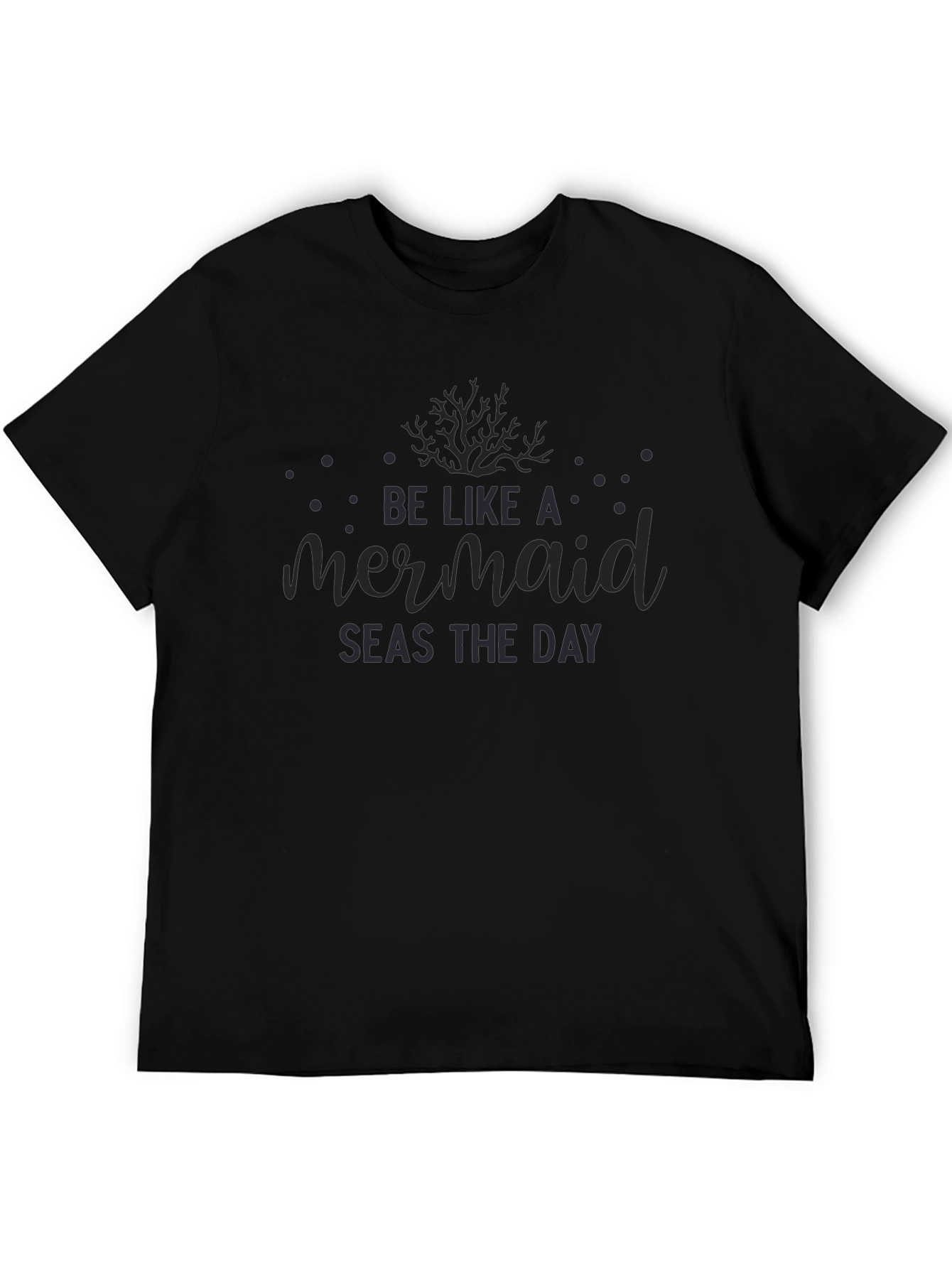 Black Be Like A Mermaid Seas The Day Black T-Shirt view 5