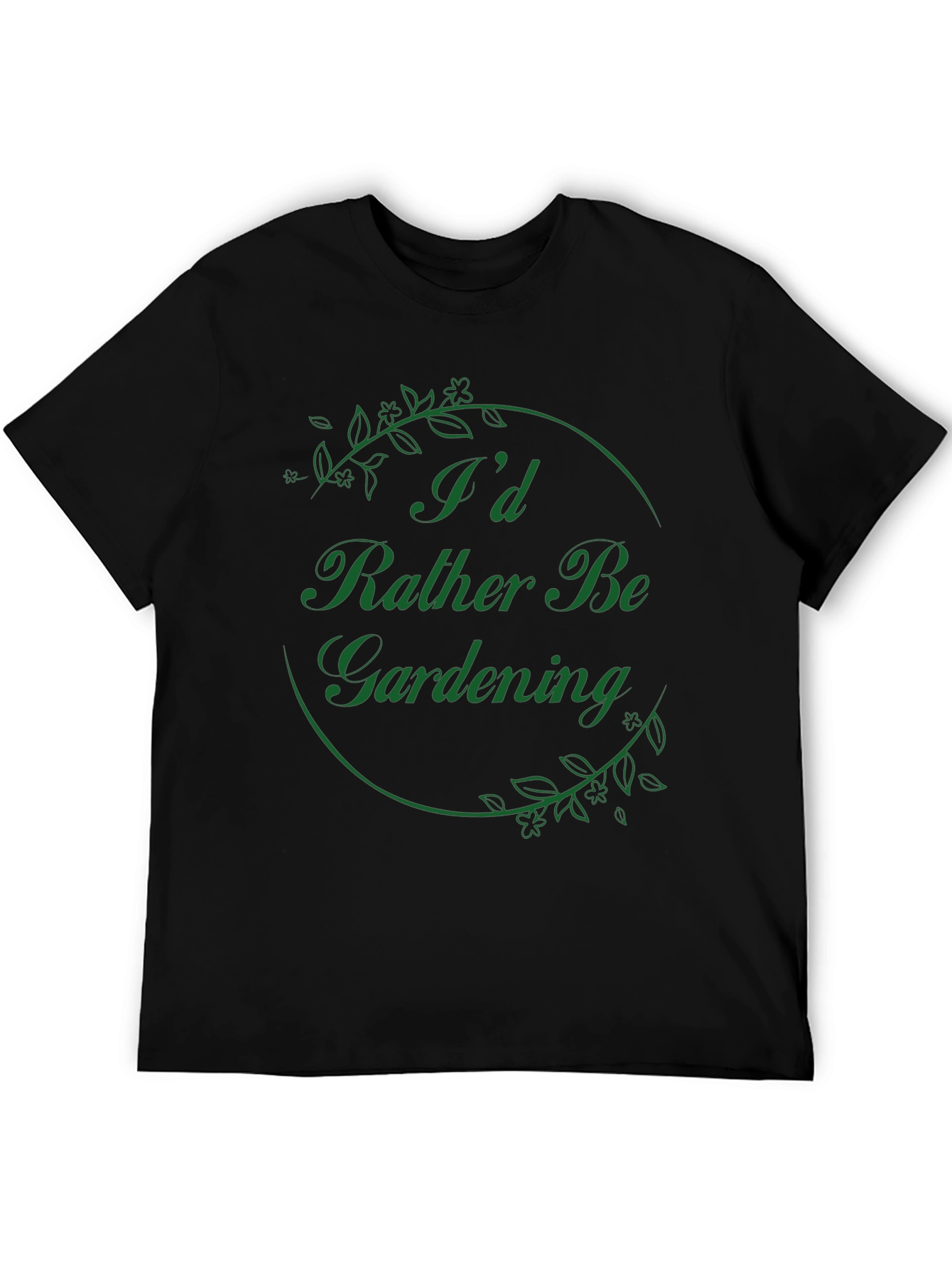 Black Gardening Lover's T-Shirt - I'd Rather Be Gardening view 5