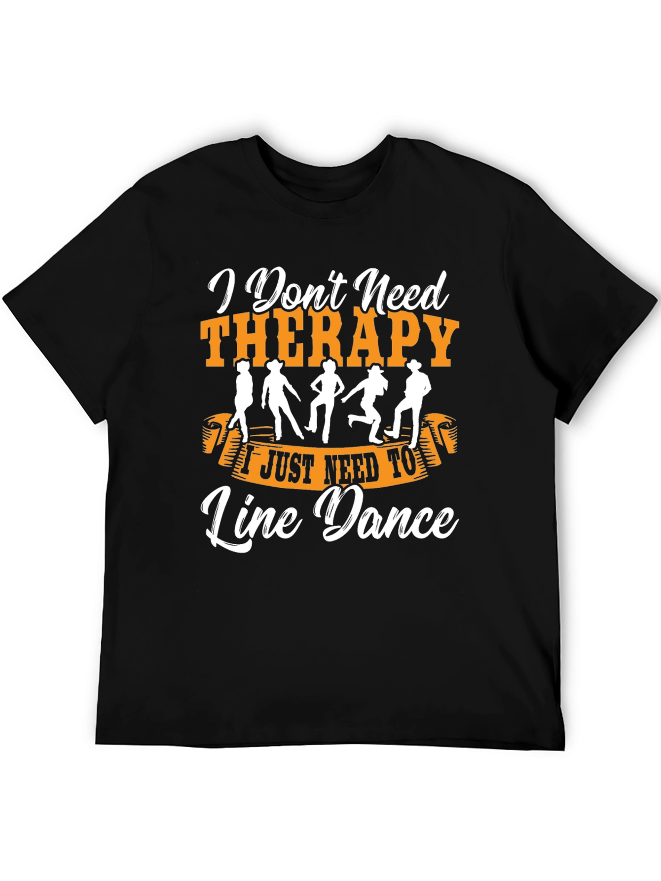 I Don't Need Therapy Line Dance T-Shirt - 5