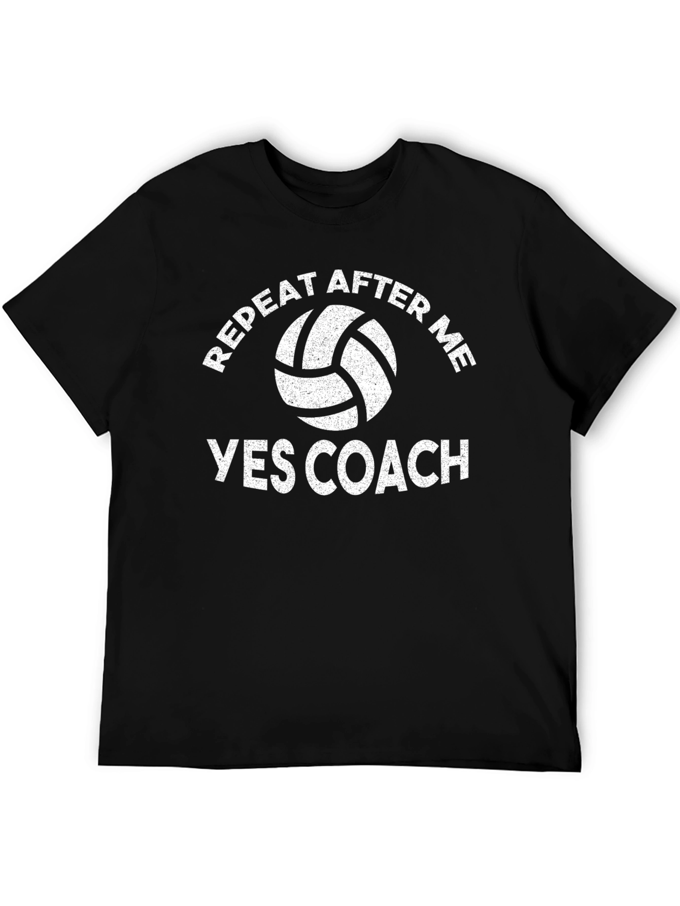 Black Volleyball Coach T-Shirt - Repeat After Me Yes Coach view 5