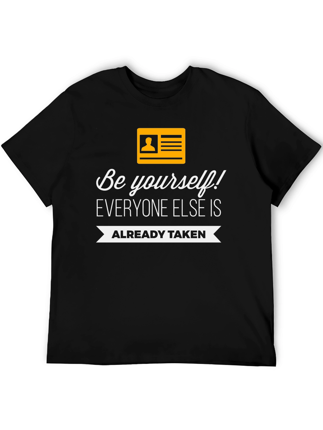 Black Be Yourself Graphic T-Shirt - Inspirational Quote view 5