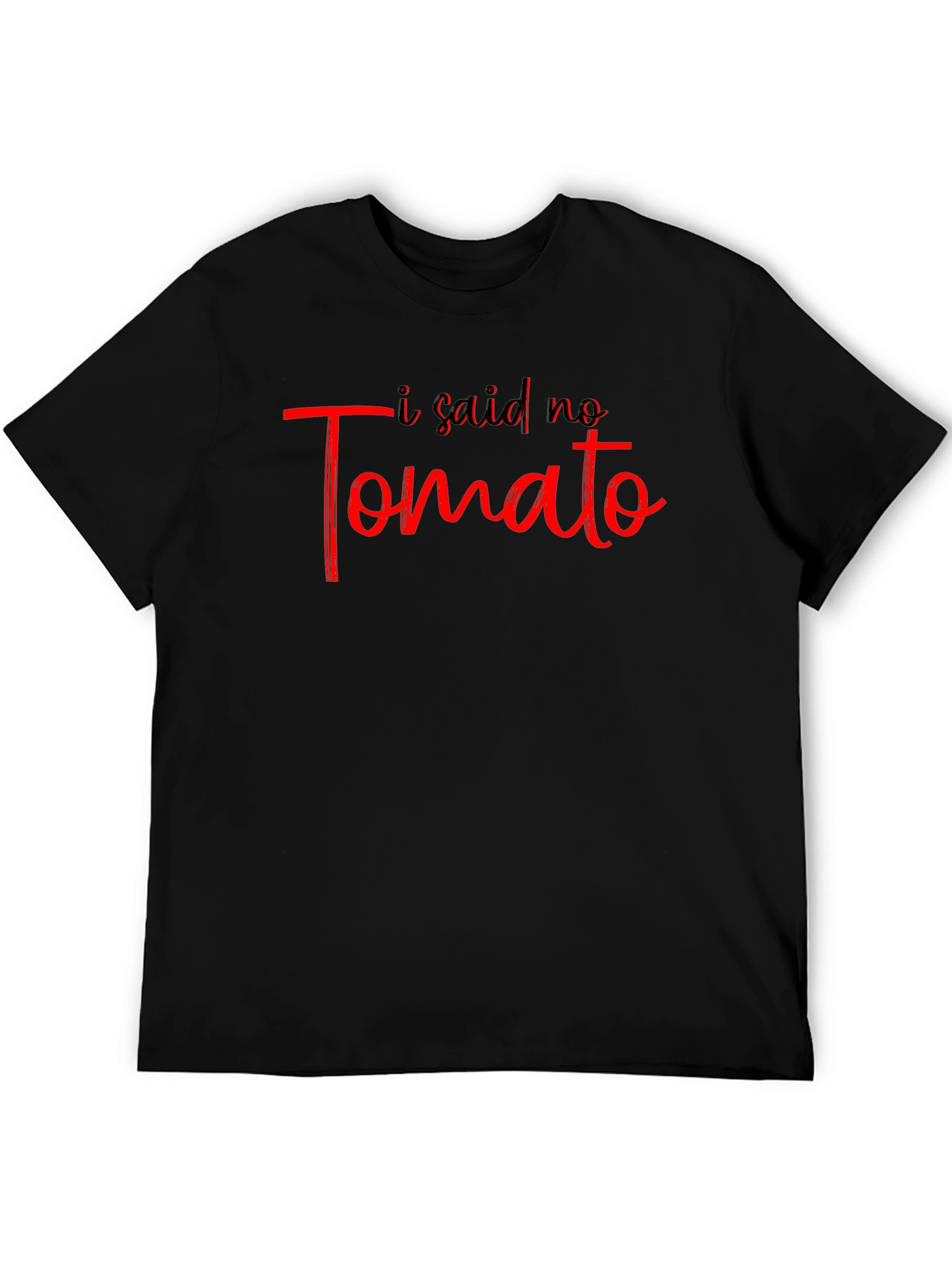 Black I Said No Tomato Graphic T-Shirt view 5