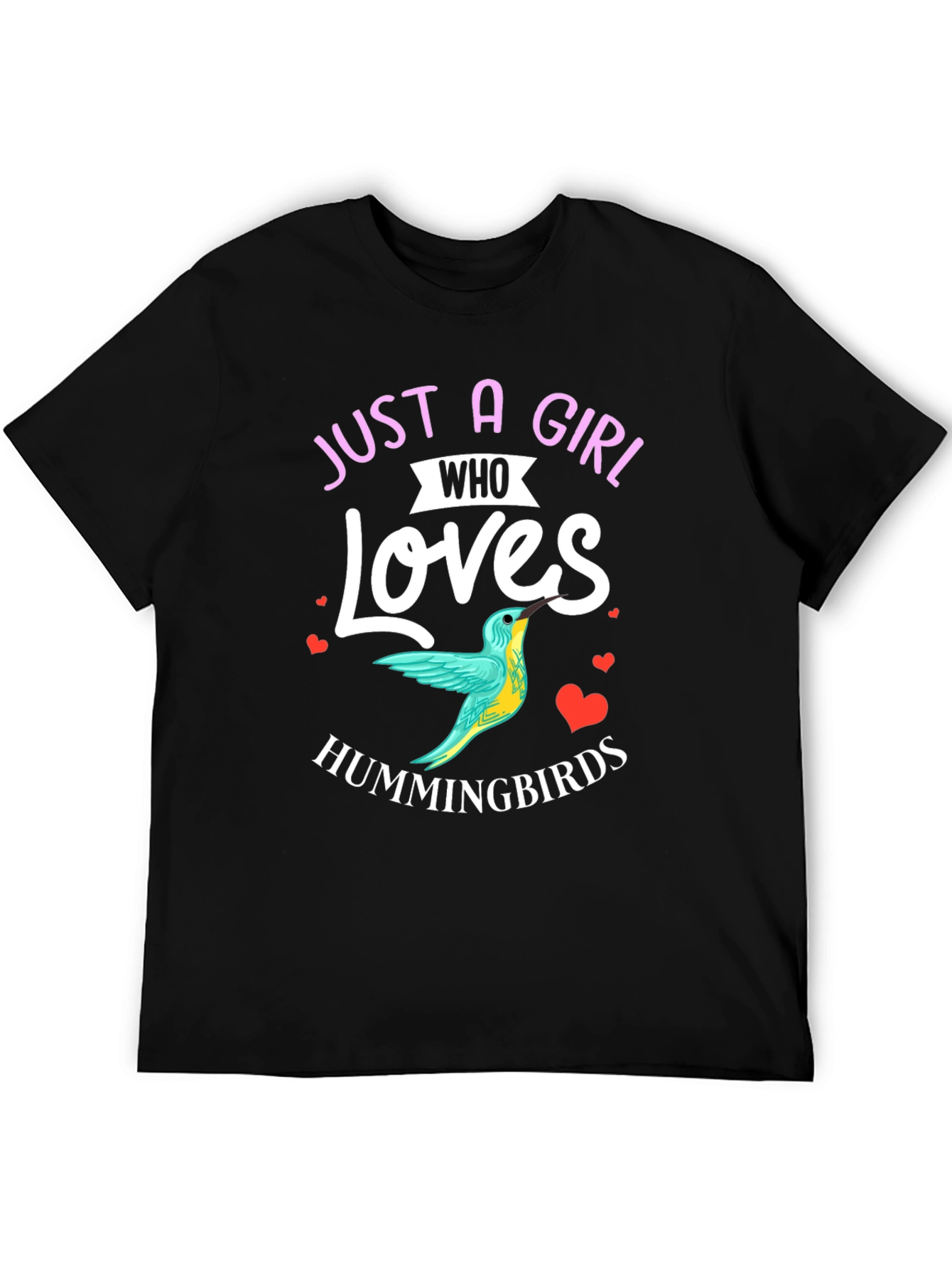 Black Hummingbird Lover T-Shirt - Just A Girl Who Loves Hummingbirds view 5