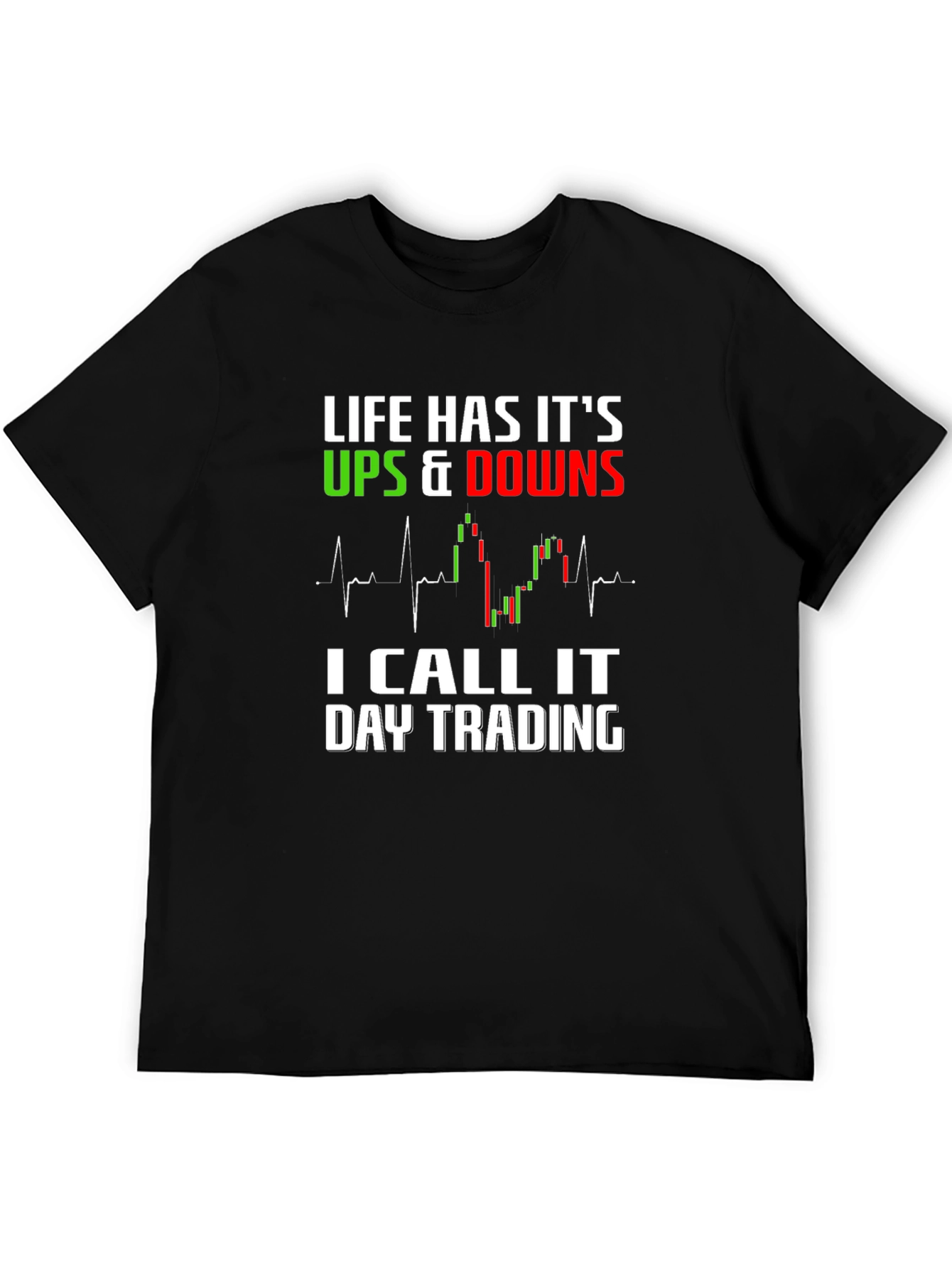 Black Day Trading T-Shirt - Life's Ups and Downs Tee view 5