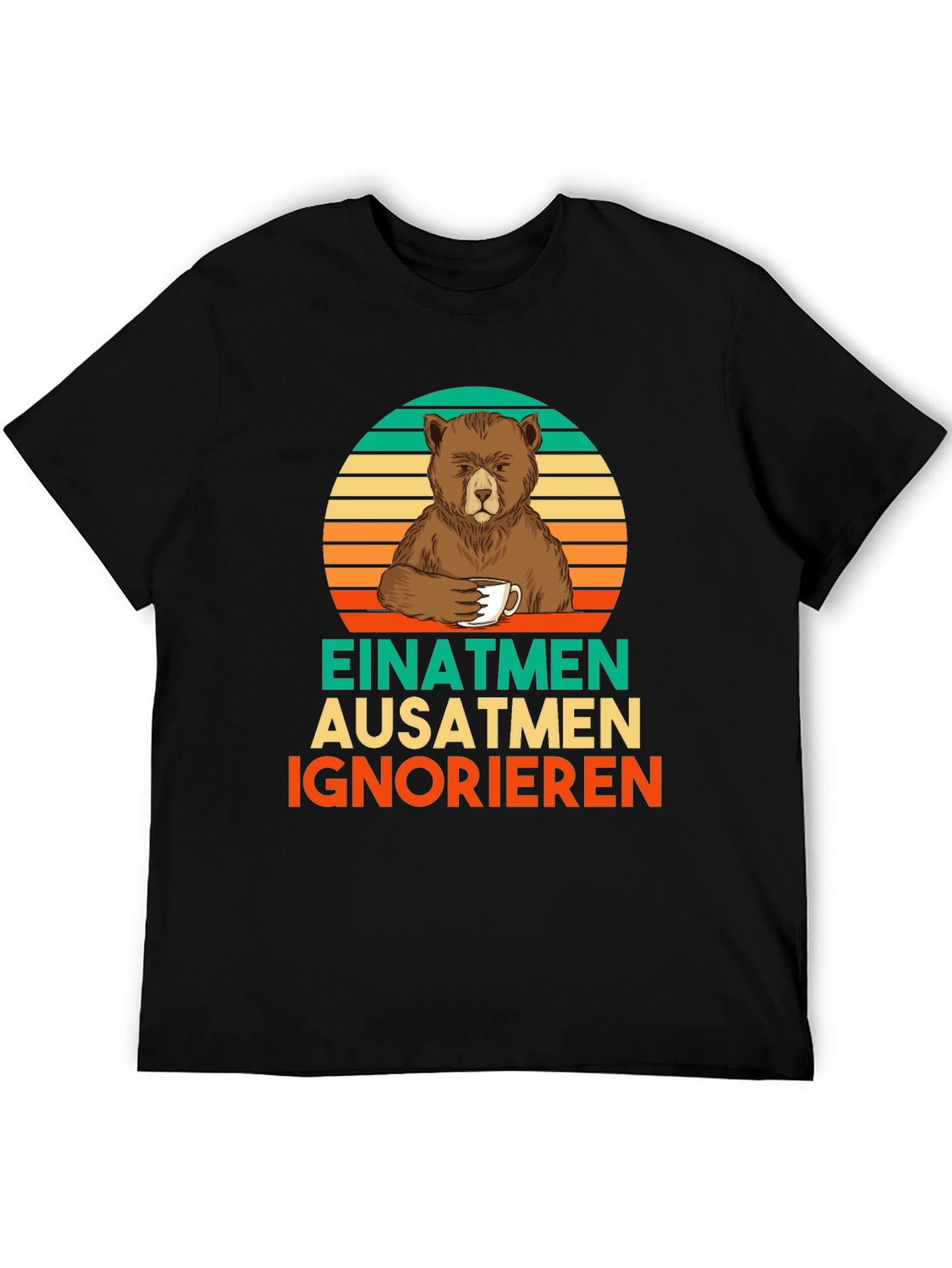 Black Bear Coffee T-Shirt - Einatmen Ausatmen Ignorieren view 5