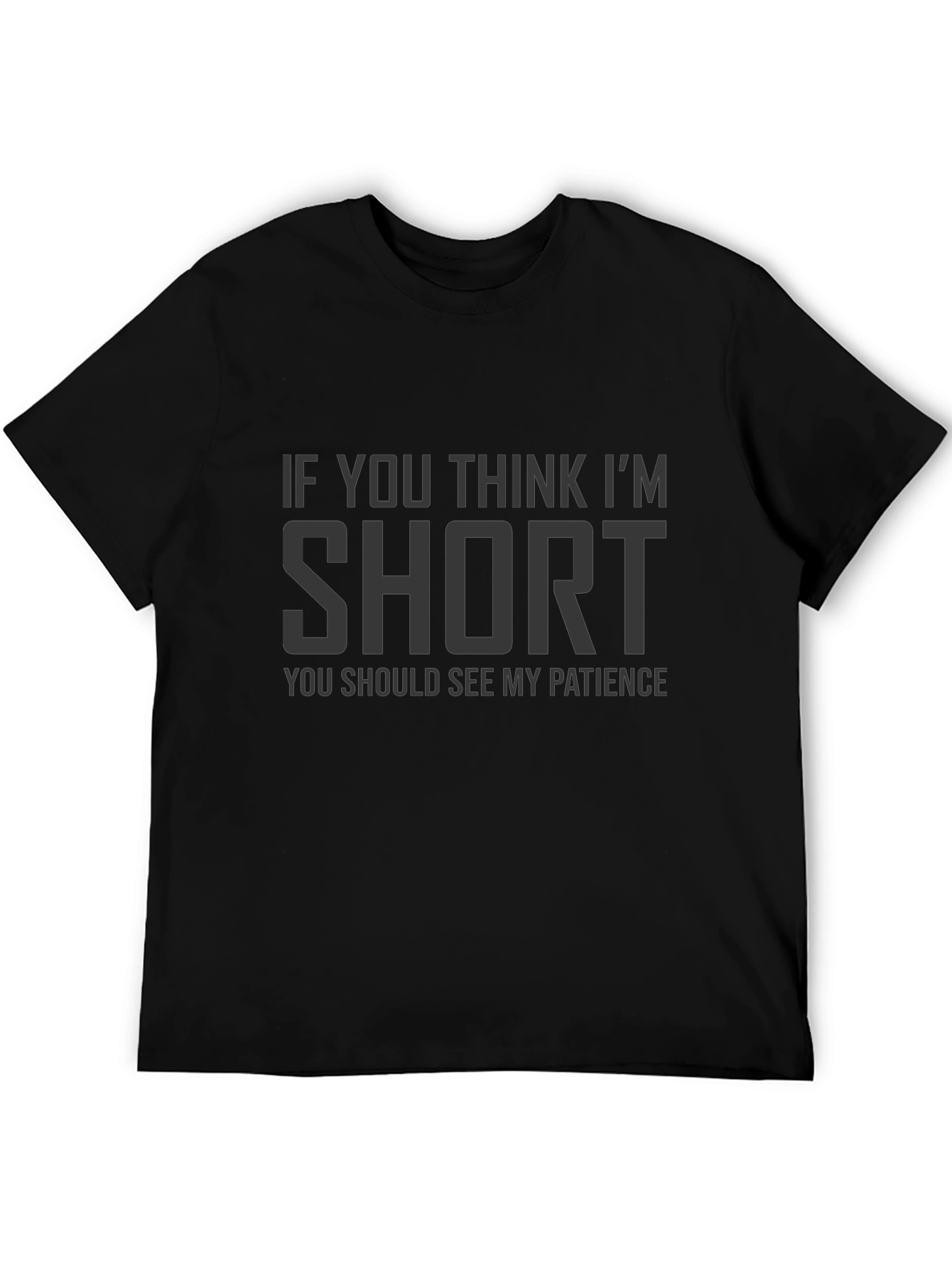 Black Funny "Short Patience" Graphic Tee view 5