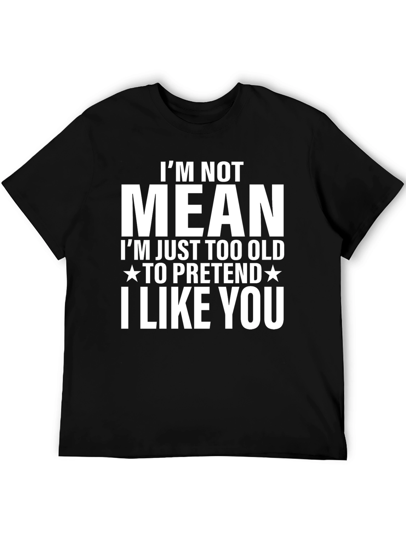 Black Funny "I'm Not Mean" Graphic T-Shirt view 5