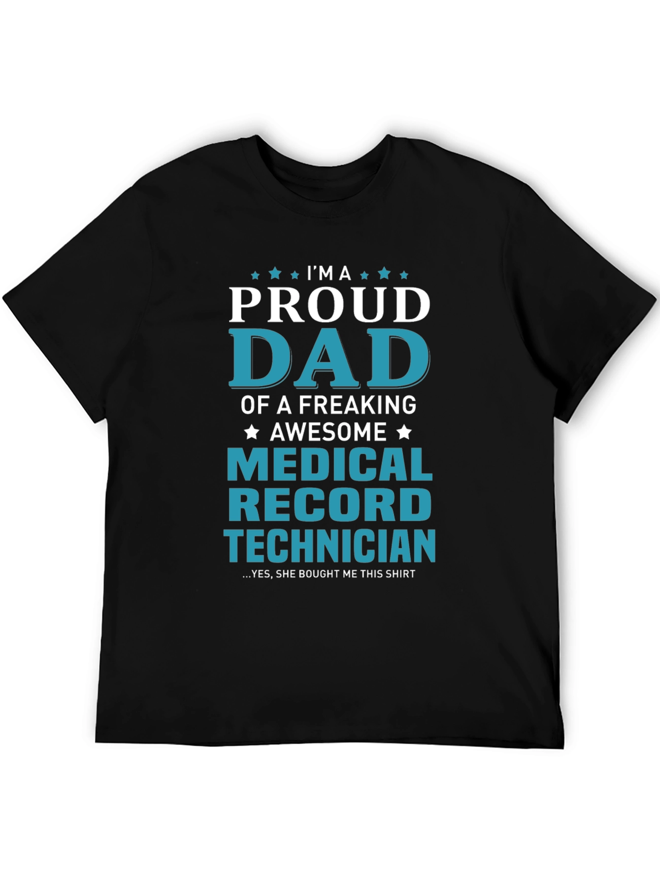 Black Proud Dad Medical Record Technician Graphic Tee view 5