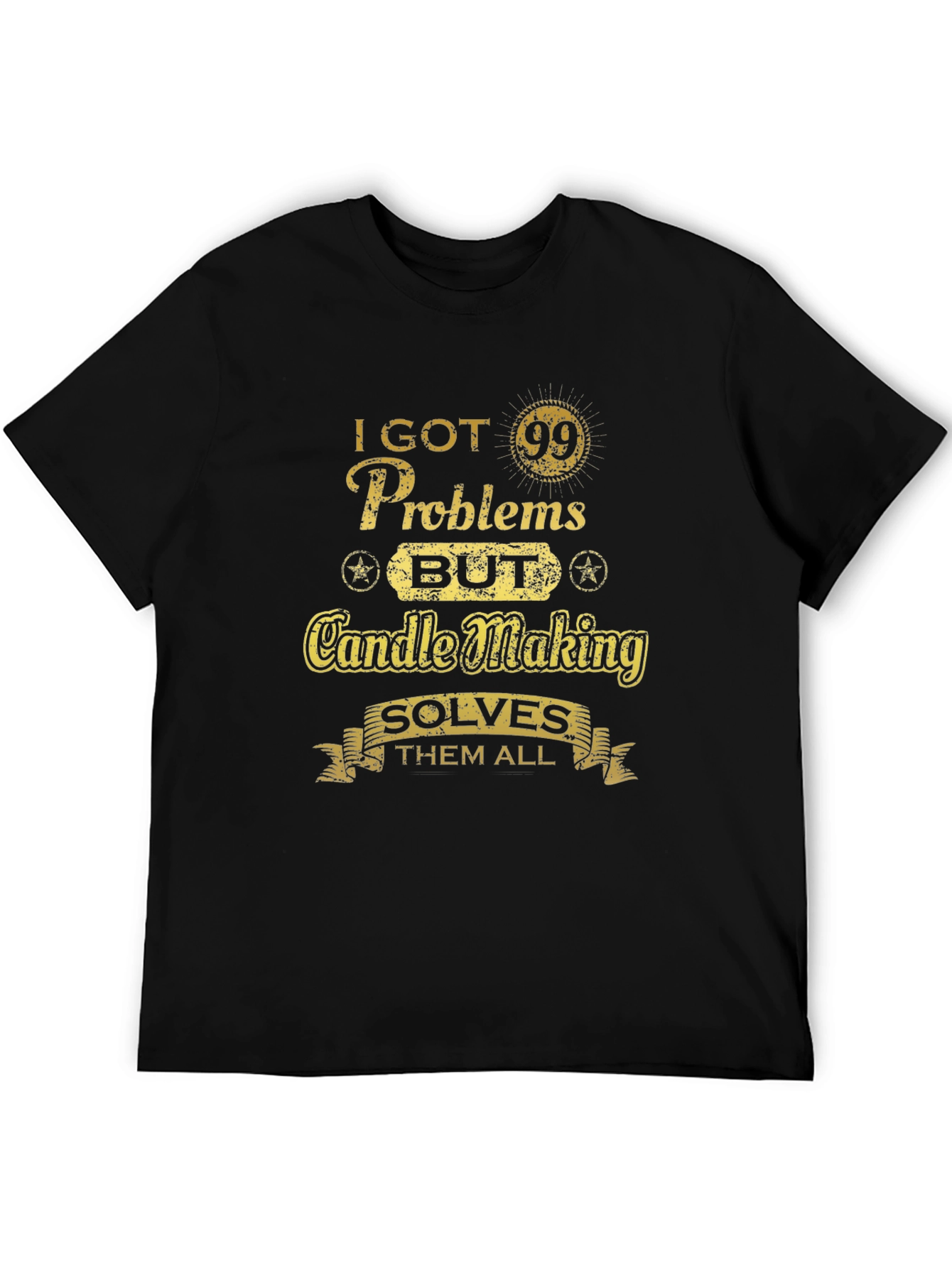 Black Candle Making Solves All My Problems T-Shirt view 5